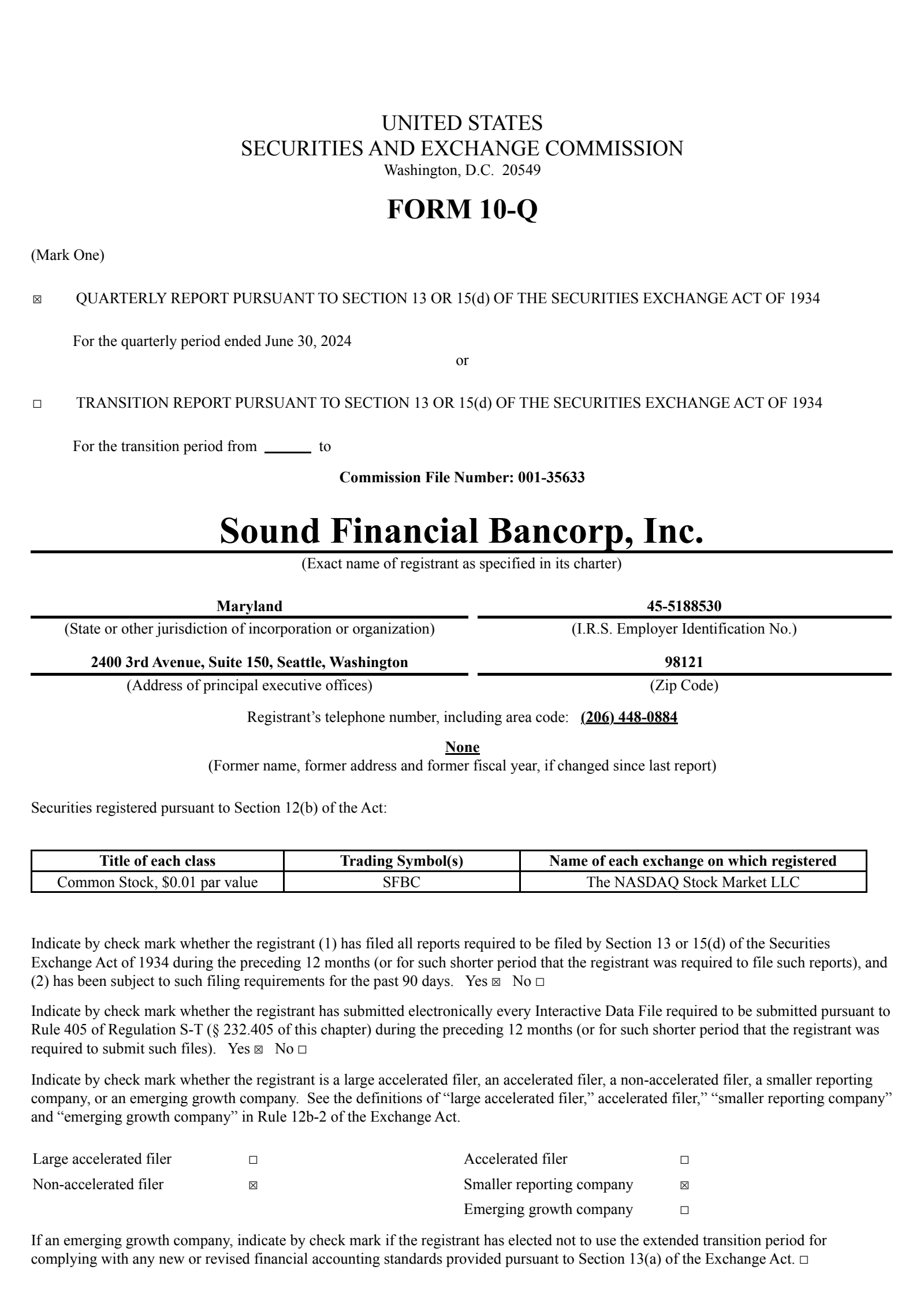 Sound Financial Bancorp's Q2 2024 Quarterly report