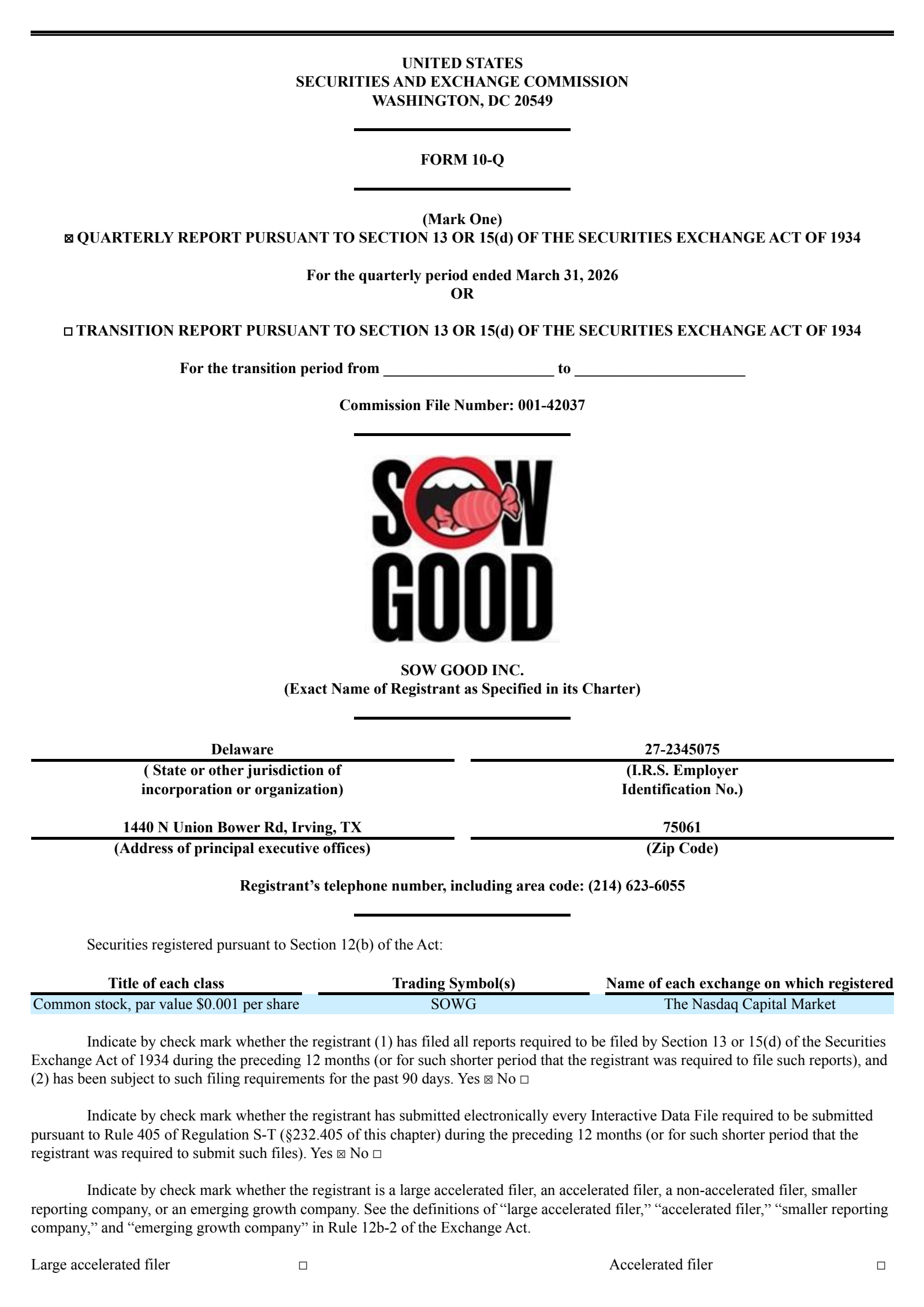 Sow Good's Q1 2026 Quarterly report