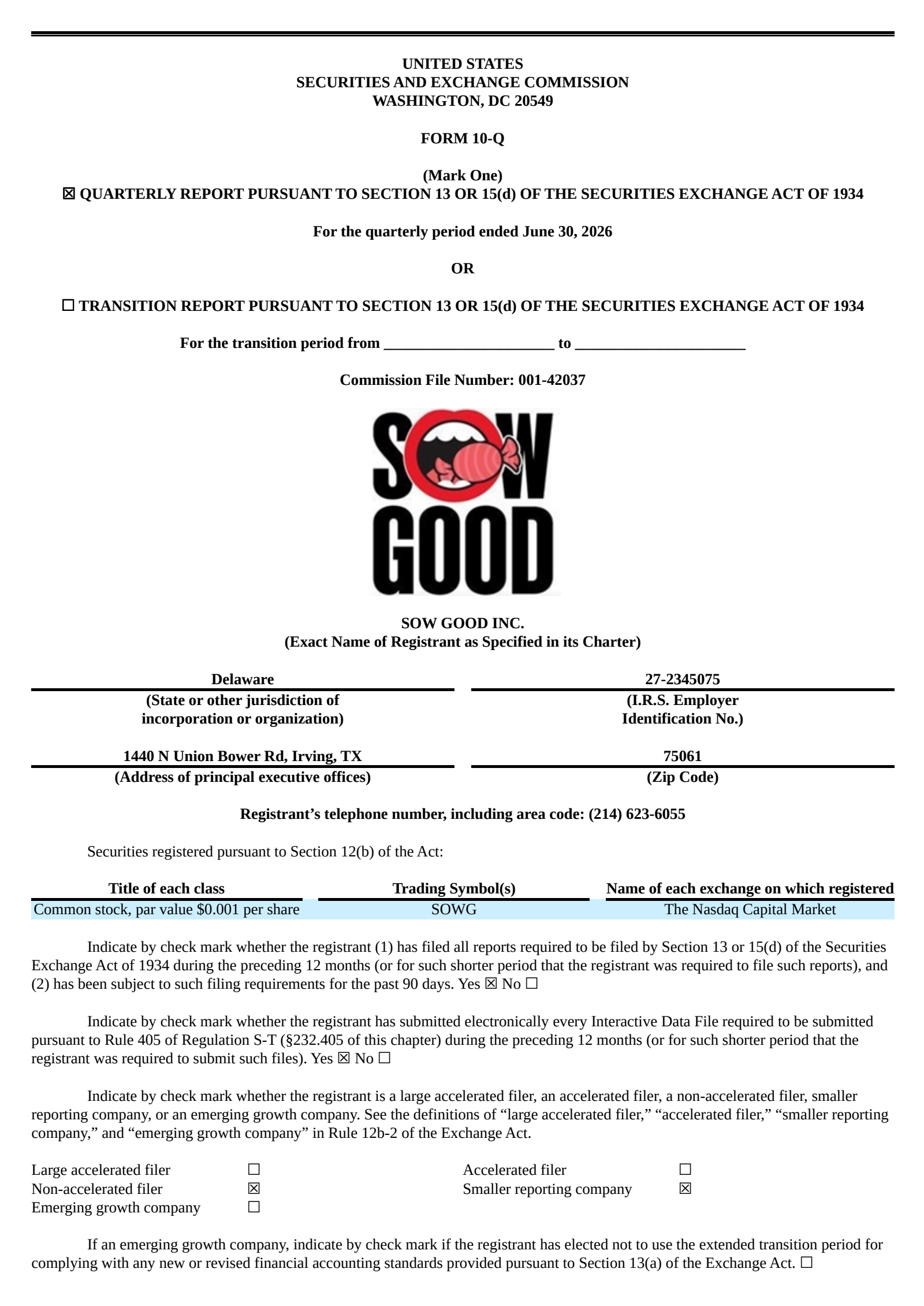 Sow Good's Q2 2026 Quarterly report