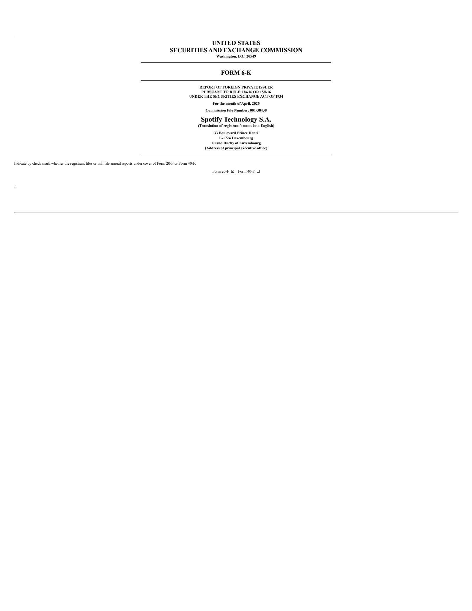 Spotify Technology's Q1 2025 Press Release