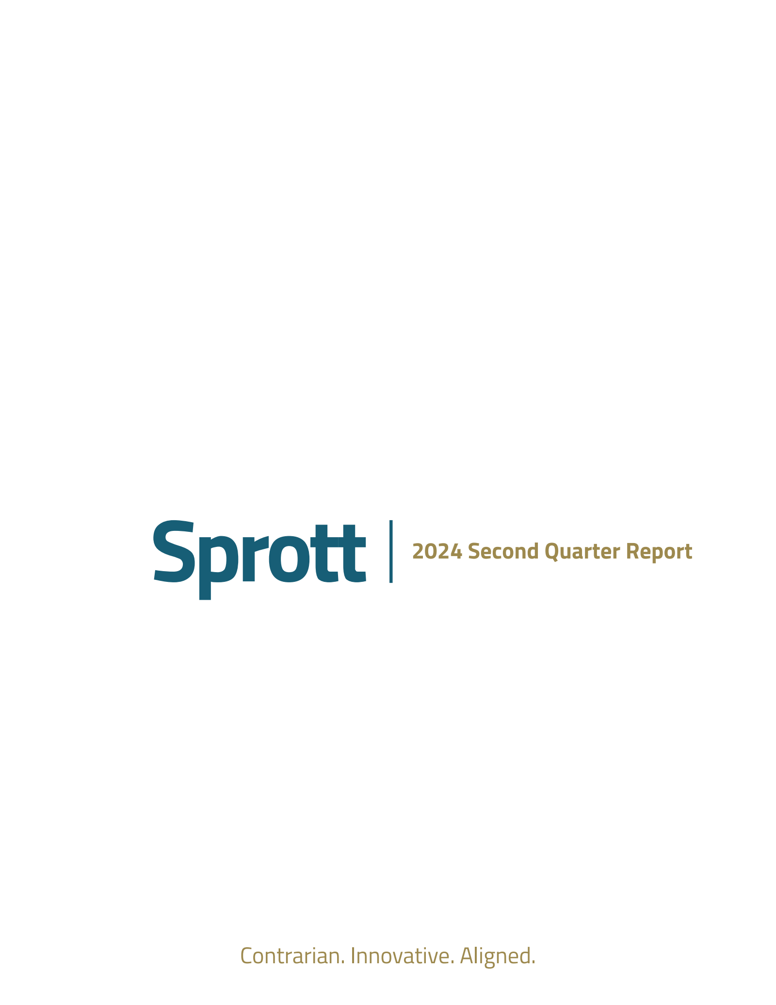 Sprott's Q2 2024 Interim report