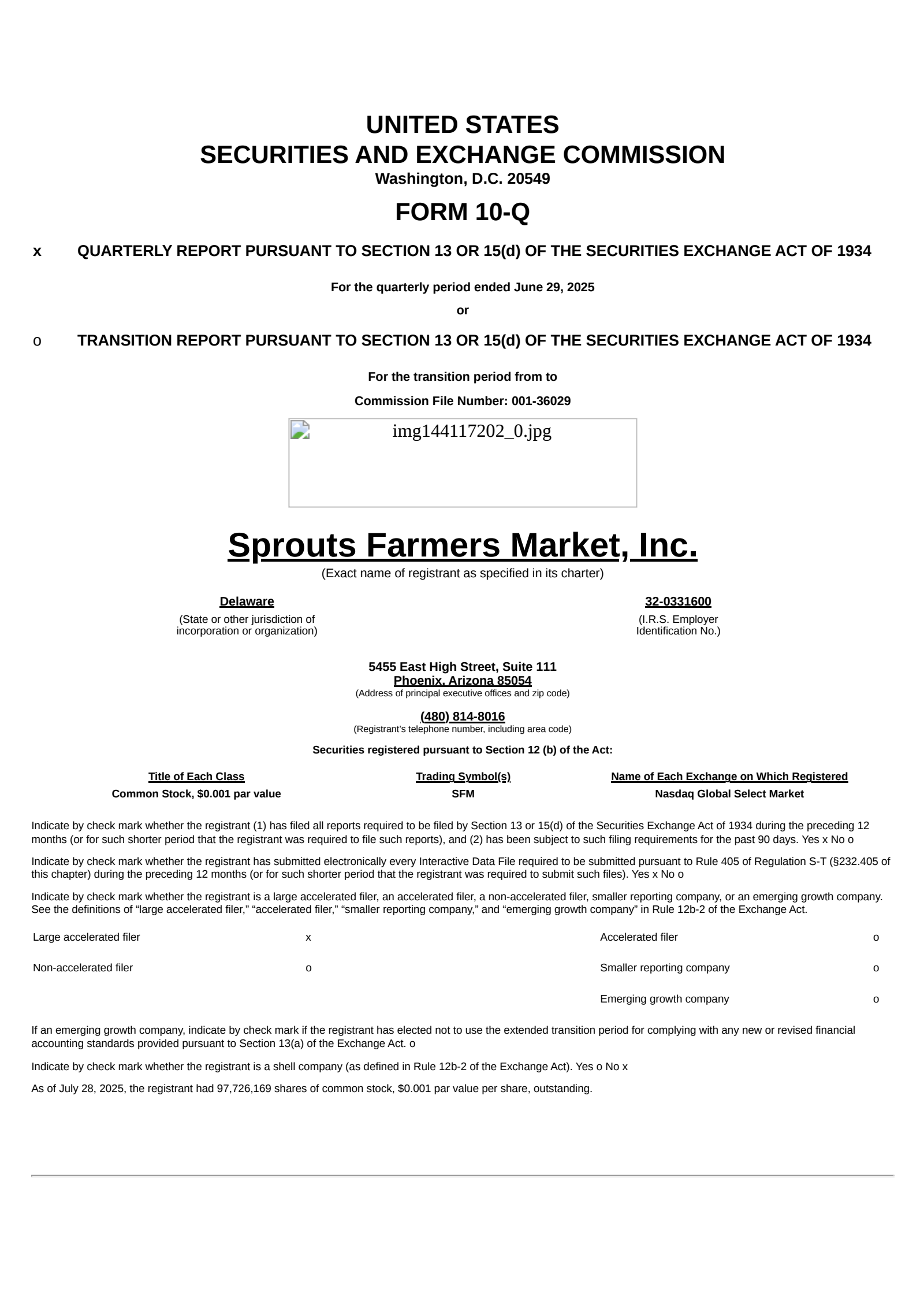 Sprouts Farmers Market's Q2 2025 Quarterly report