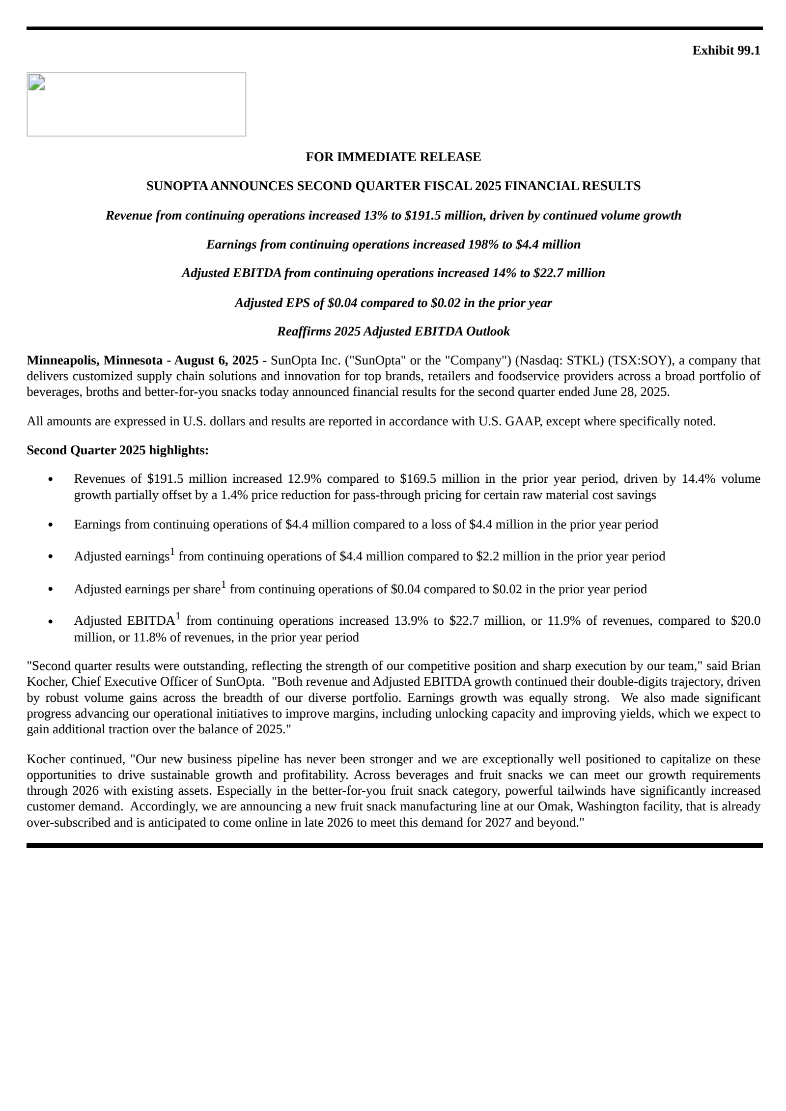 SunOpta's Q2 2025 Press Release