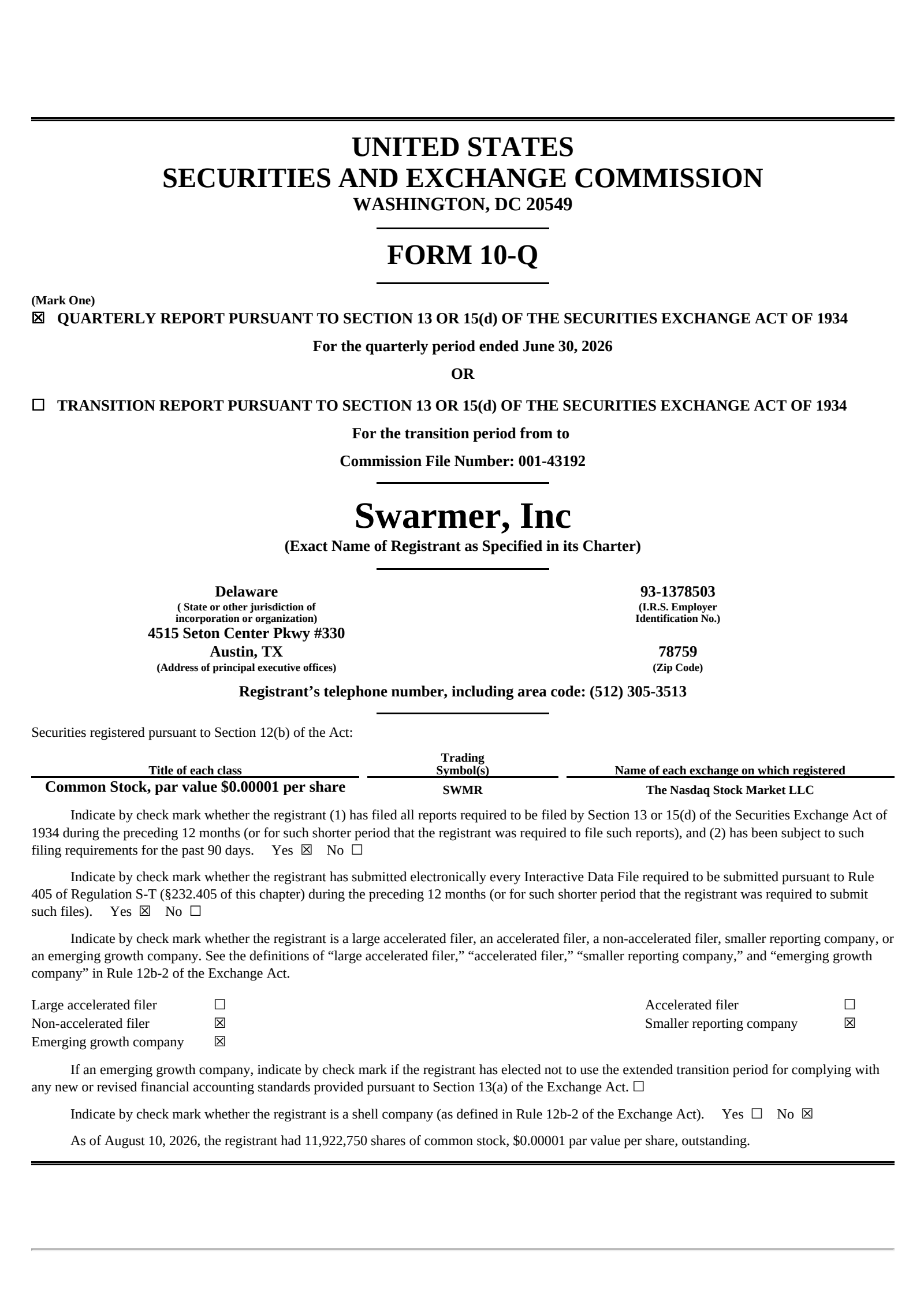 Swarmer's Q2 2026 Quarterly report