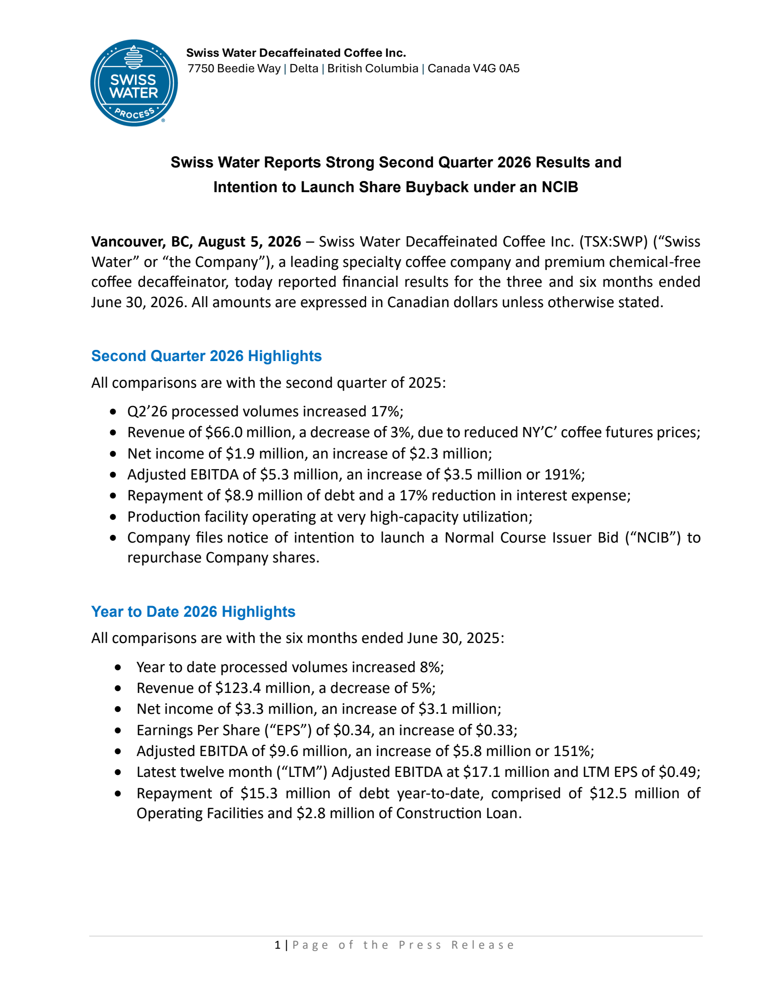 Swiss Water Decaffeinated Coffee's Q2 2026 Press Release