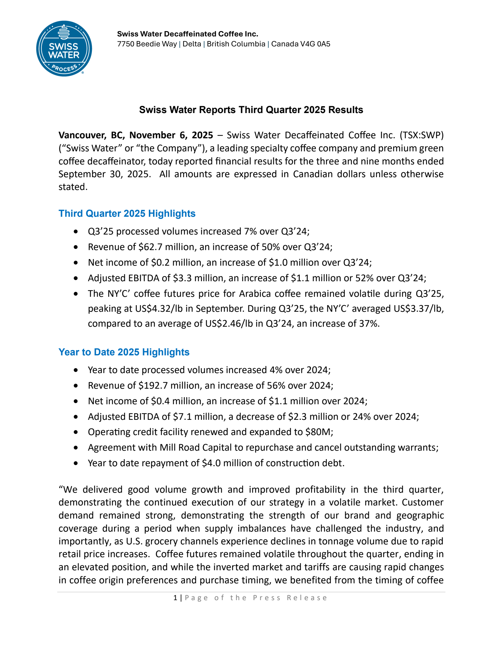 Swiss Water Decaffeinated Coffee's Q3 2025 Earnings Release