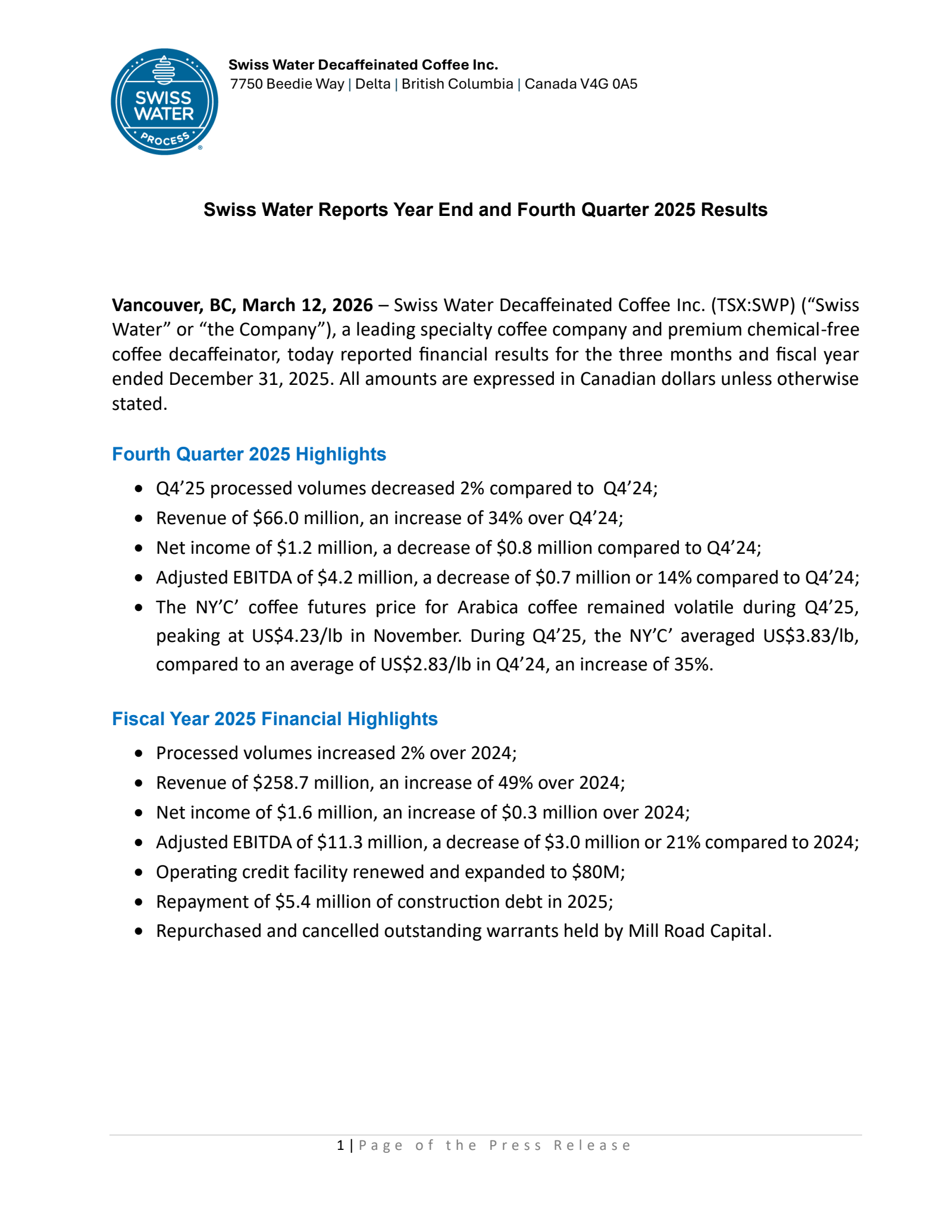 Swiss Water Decaffeinated Coffee's Q4 2025 Press Release
