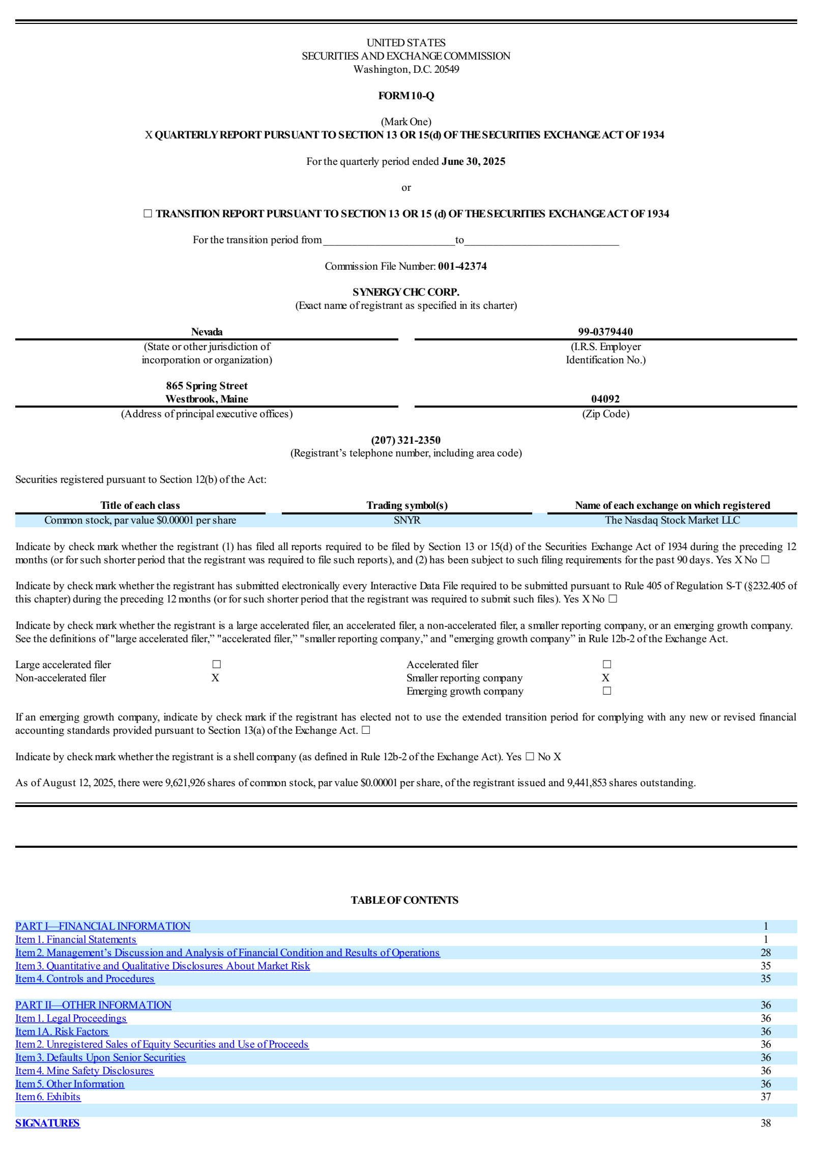 Synergy CHC's Q2 2025 Quarterly Report