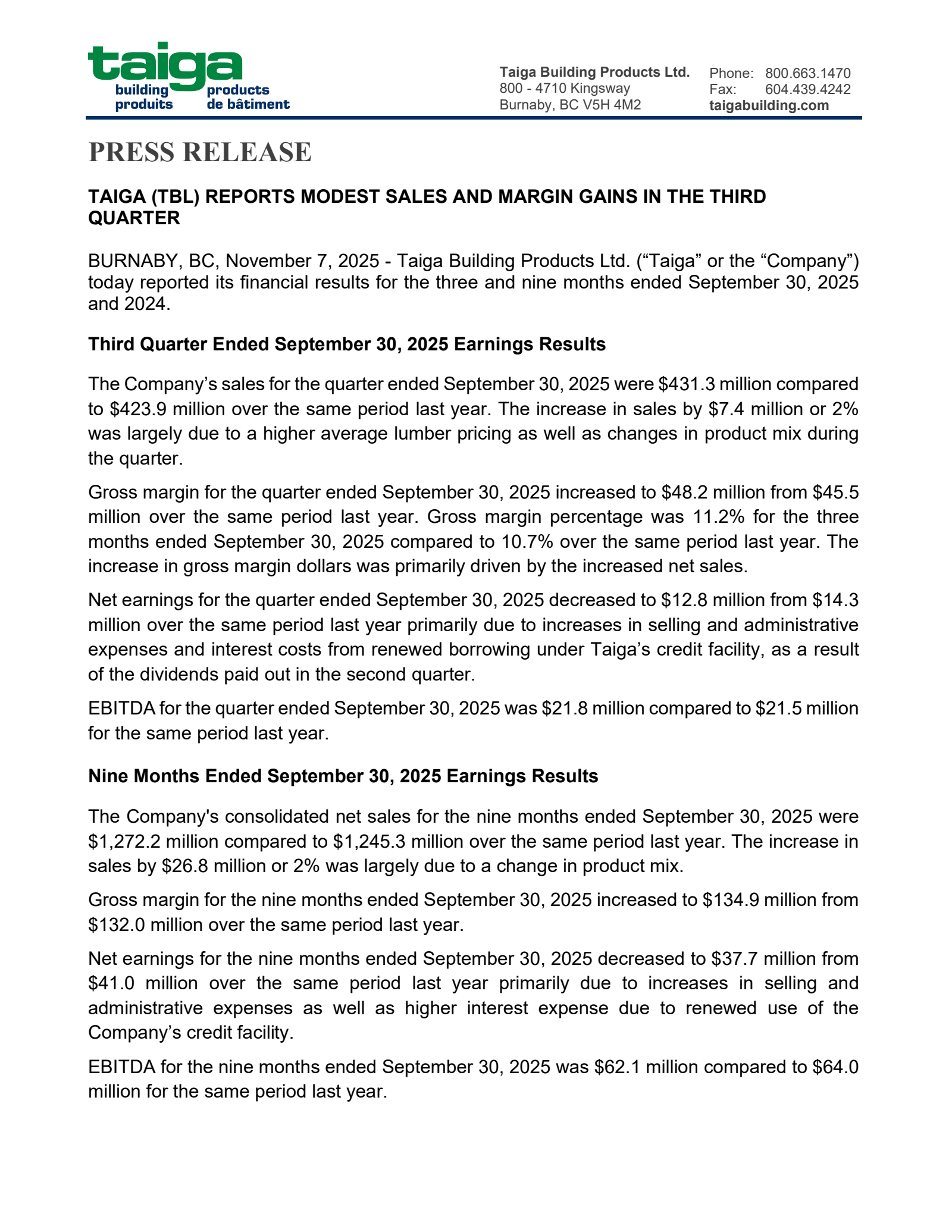 Taiga Building Products' Q3 2025 Press Release