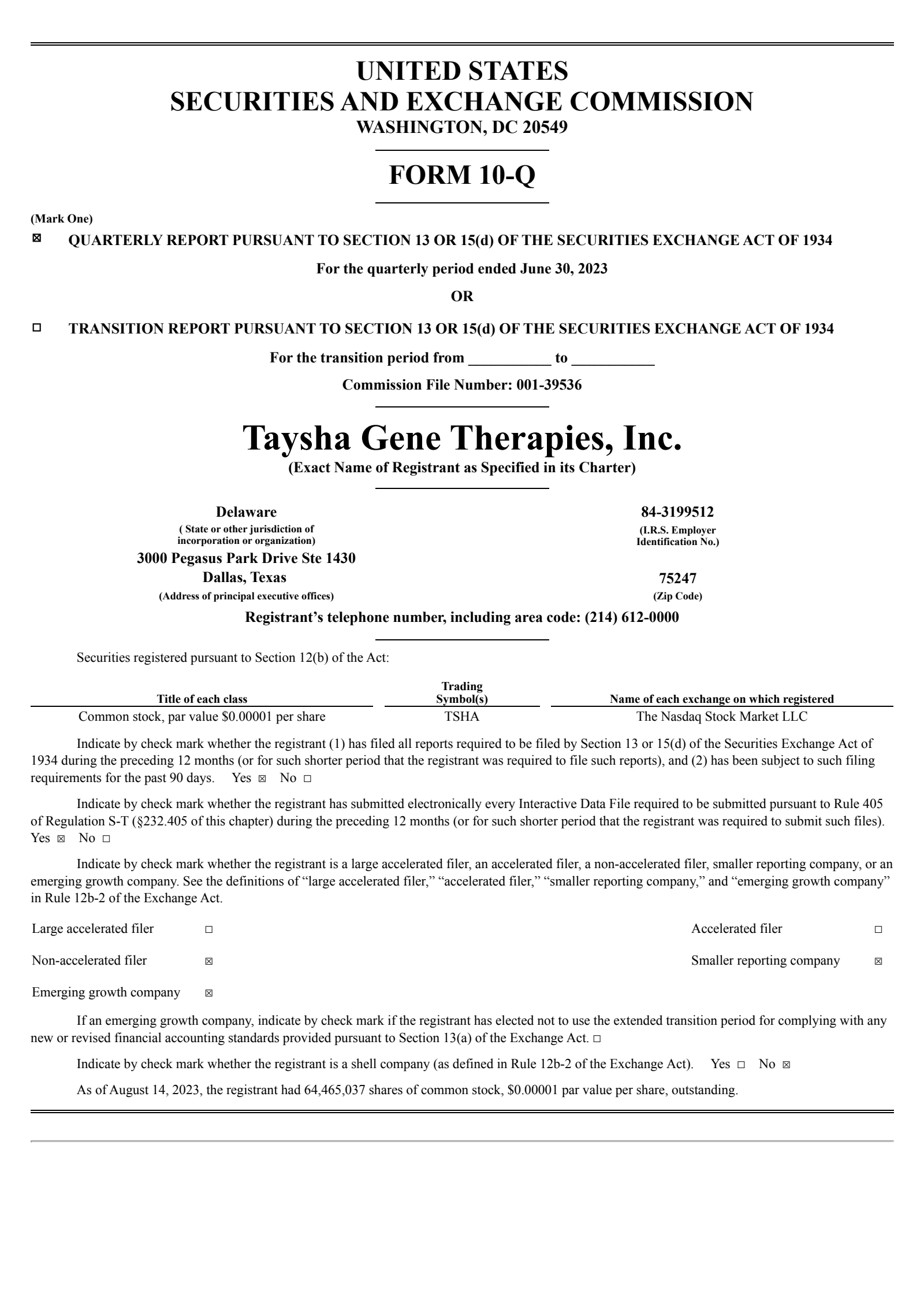 Taysha Gene Therapies' Q2 2023 Quarterly report