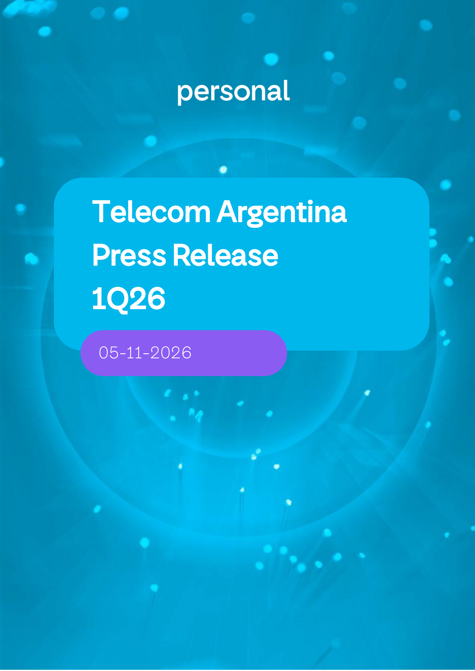 Telecom Argentina Stet - France Telecom's Q1 2026 Press Release