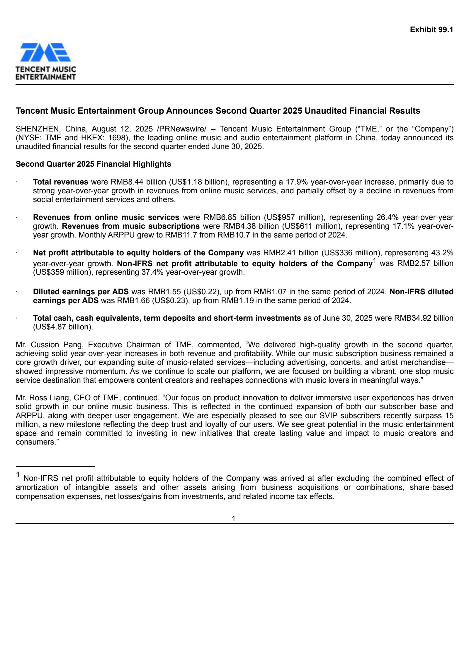 Tencent Music Entertainment Group's Q2 2025 Press Release