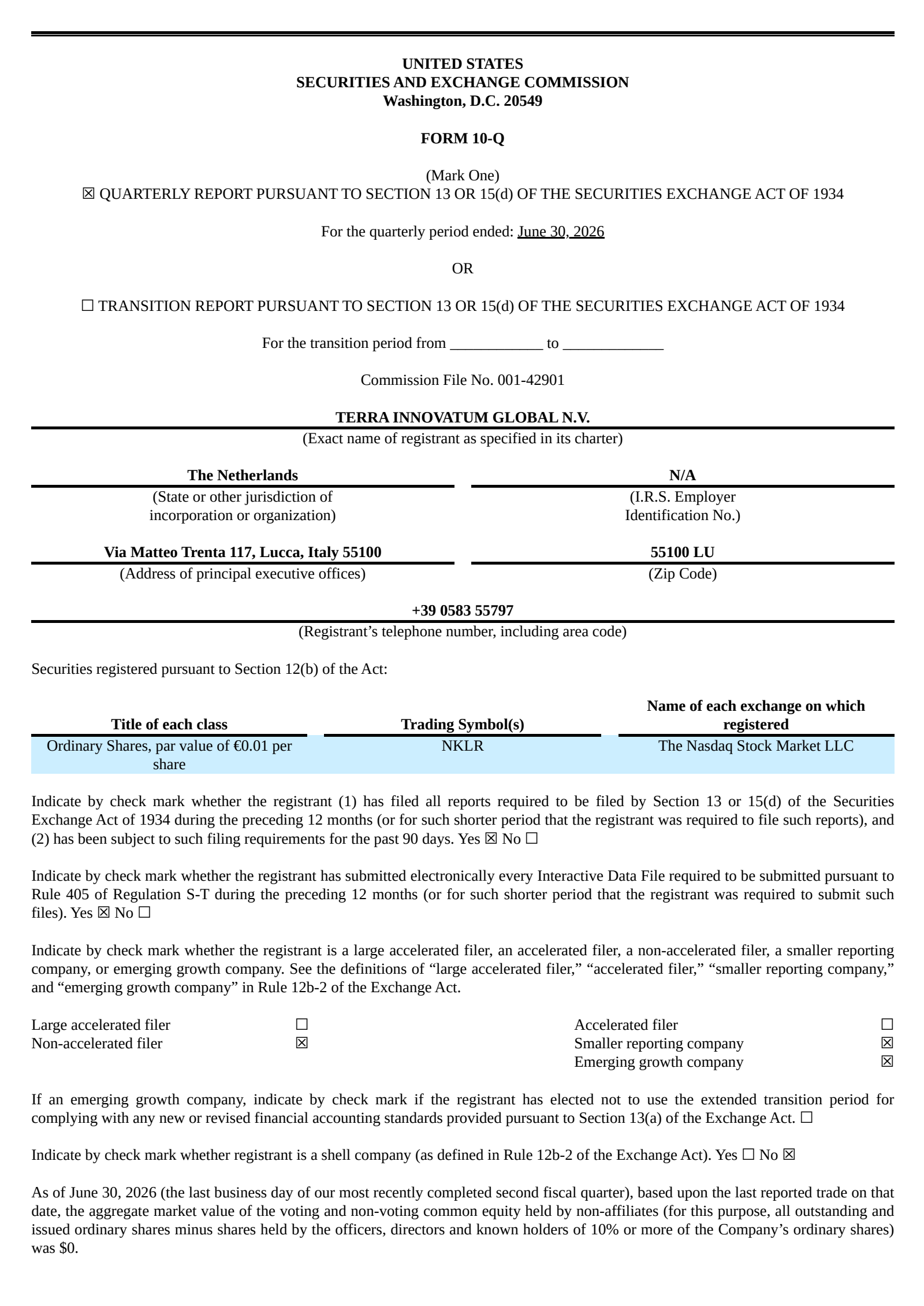 Terra Innovatum Global S.R.L.'s Q2 2026 Quarterly report