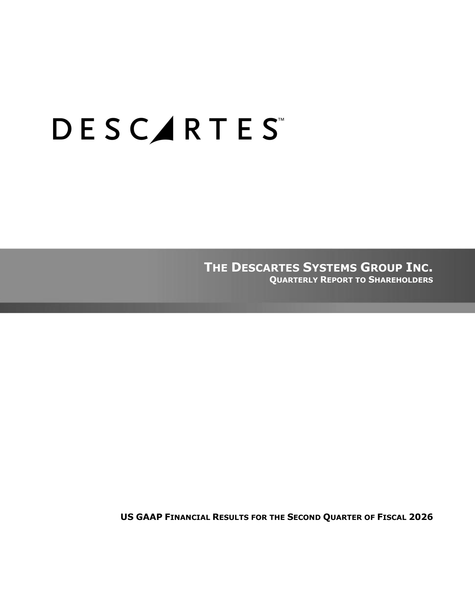 The Descartes Systems Group's Q2 2026 Interim report