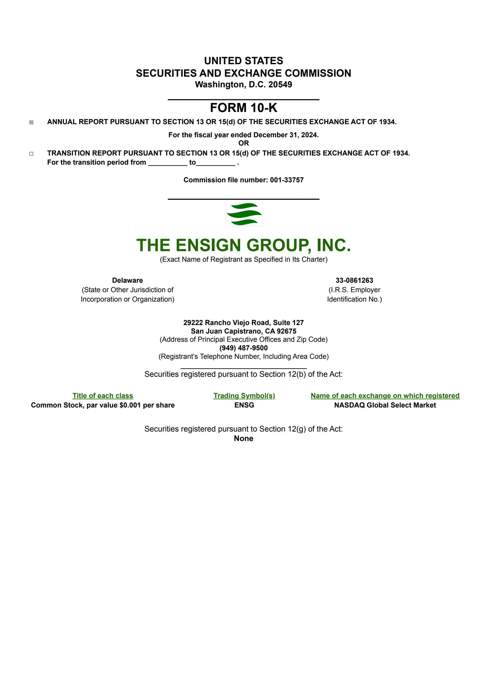 The Ensign Group's Q4 2024 Annual report