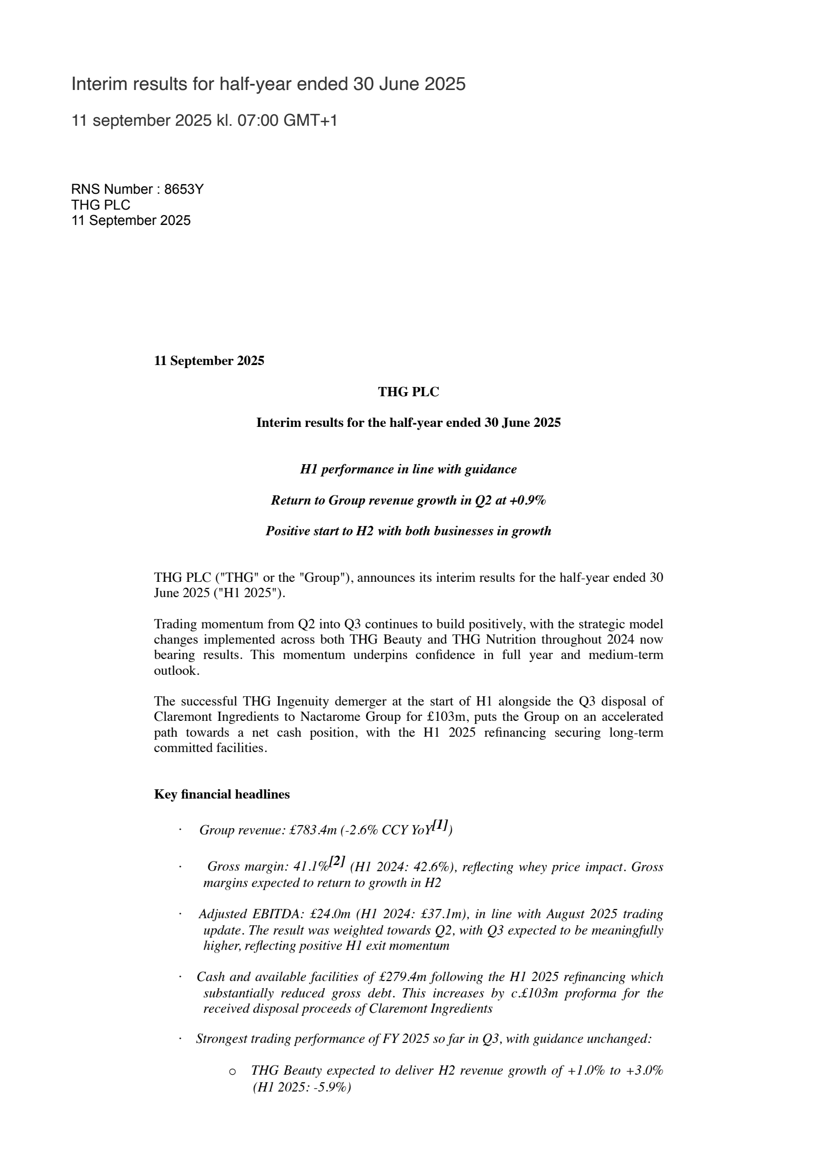THG's H1 2025 Interim Report