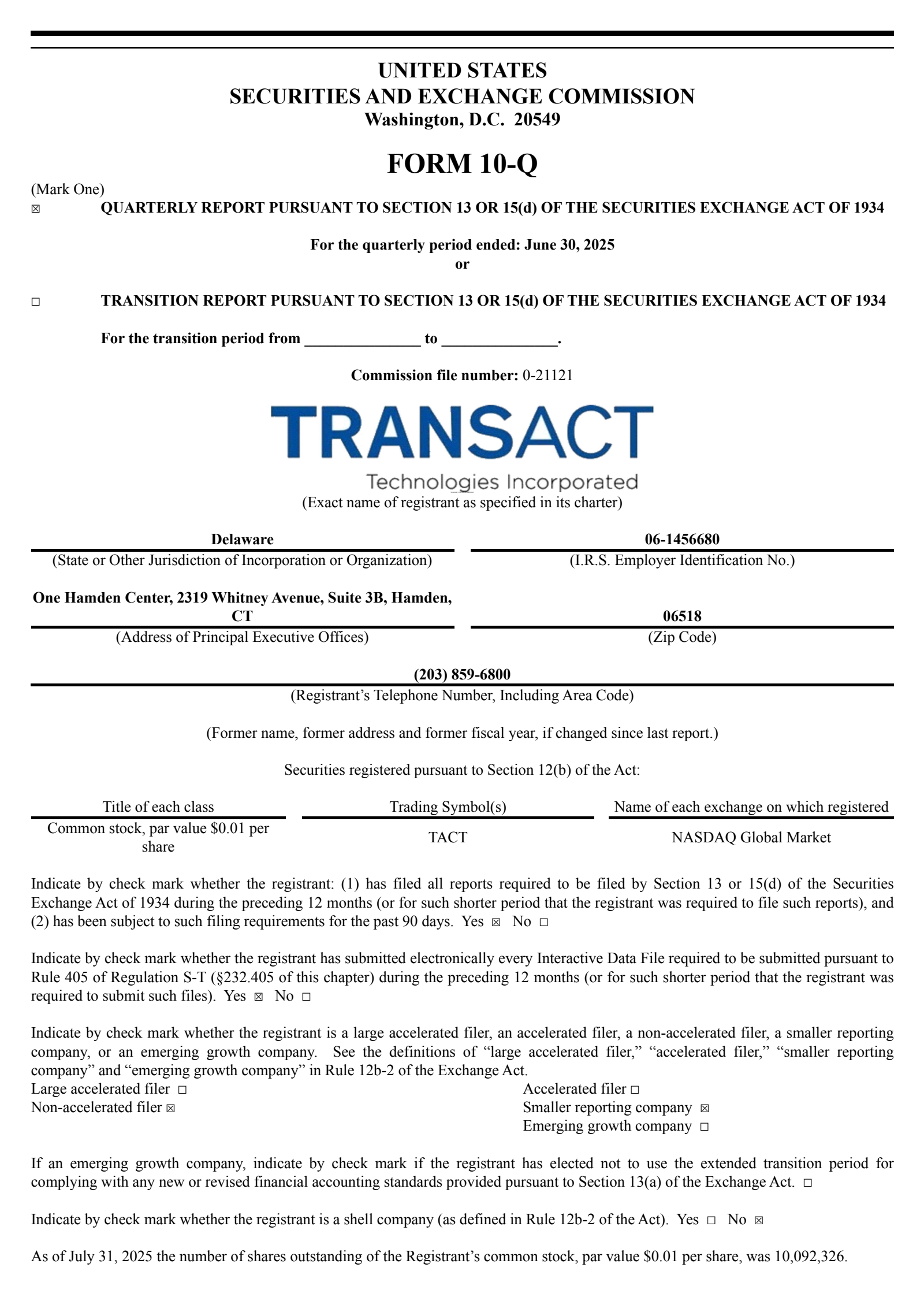 TransAct Technologies' Q2 2025 Quarterly report