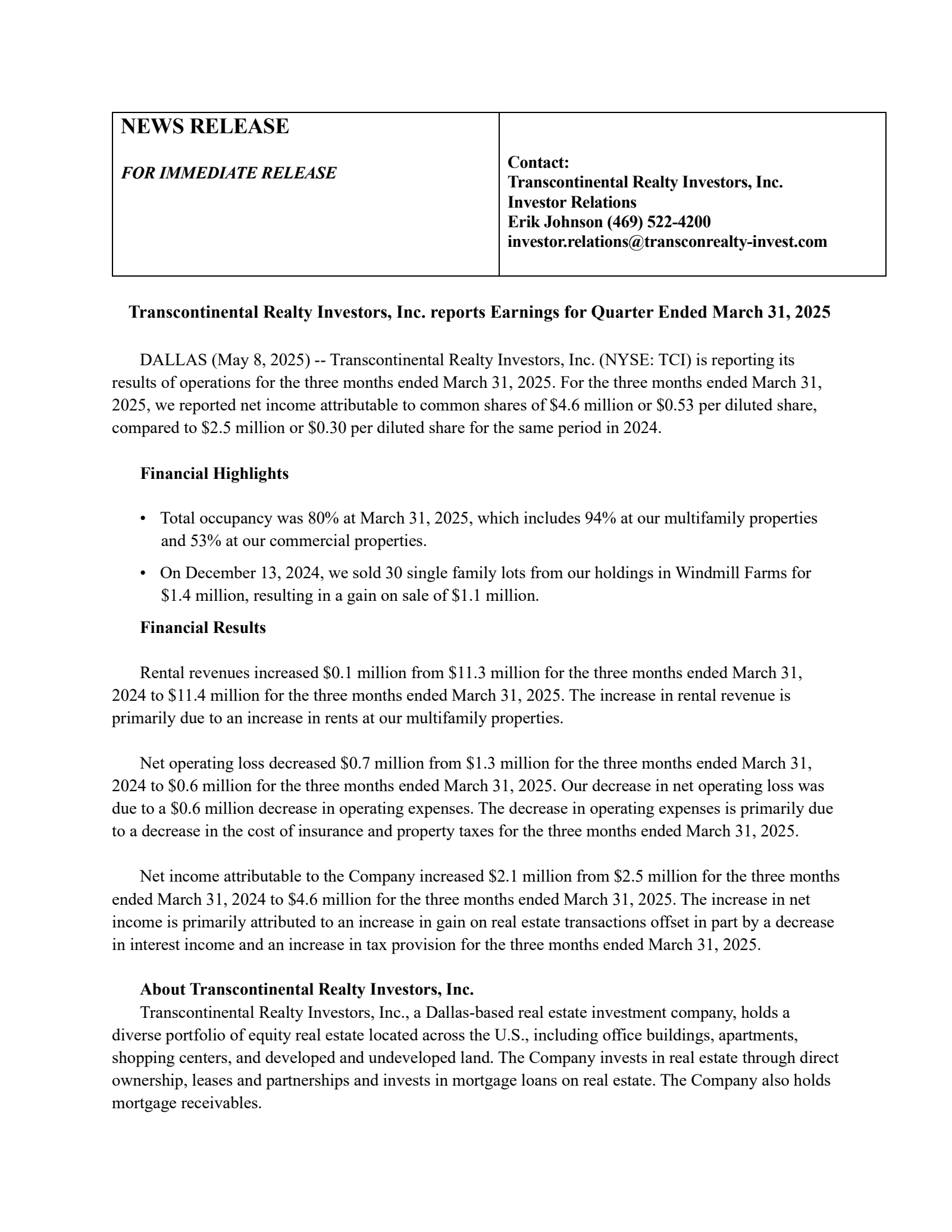 Transcontinental Realty Investors' Q1 2025 Press Release
