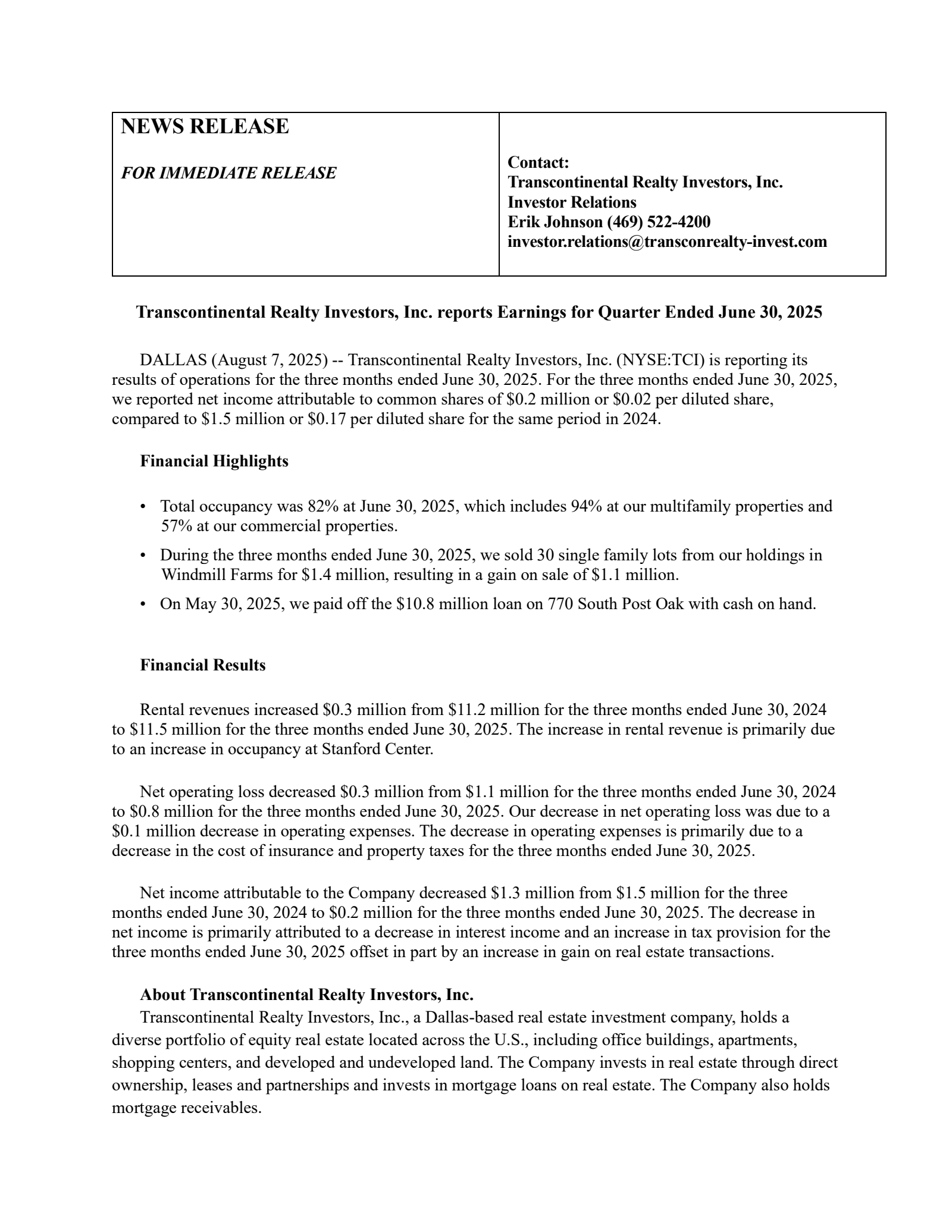 Transcontinental Realty Investors' Q2 2025 Press Release