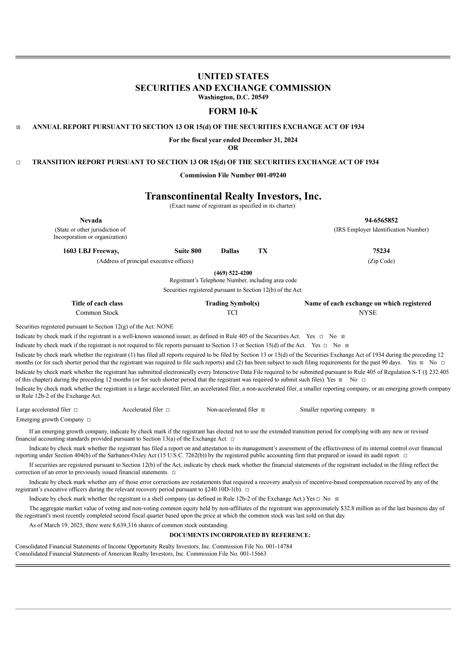Transcontinental Realty Investors' Q4 2024 Annual report