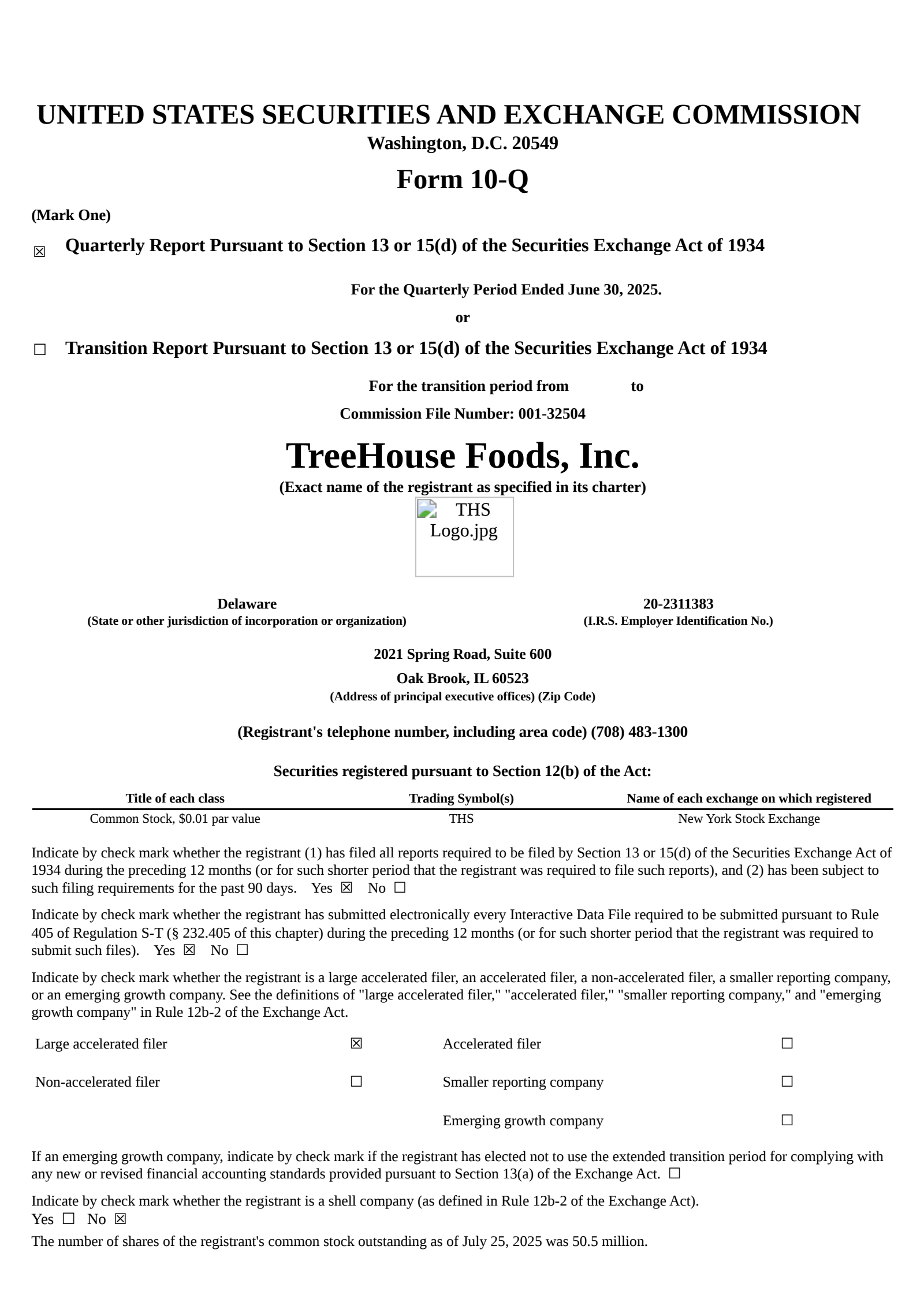 TreeHouse Foods' Q2 2025 Quarterly report