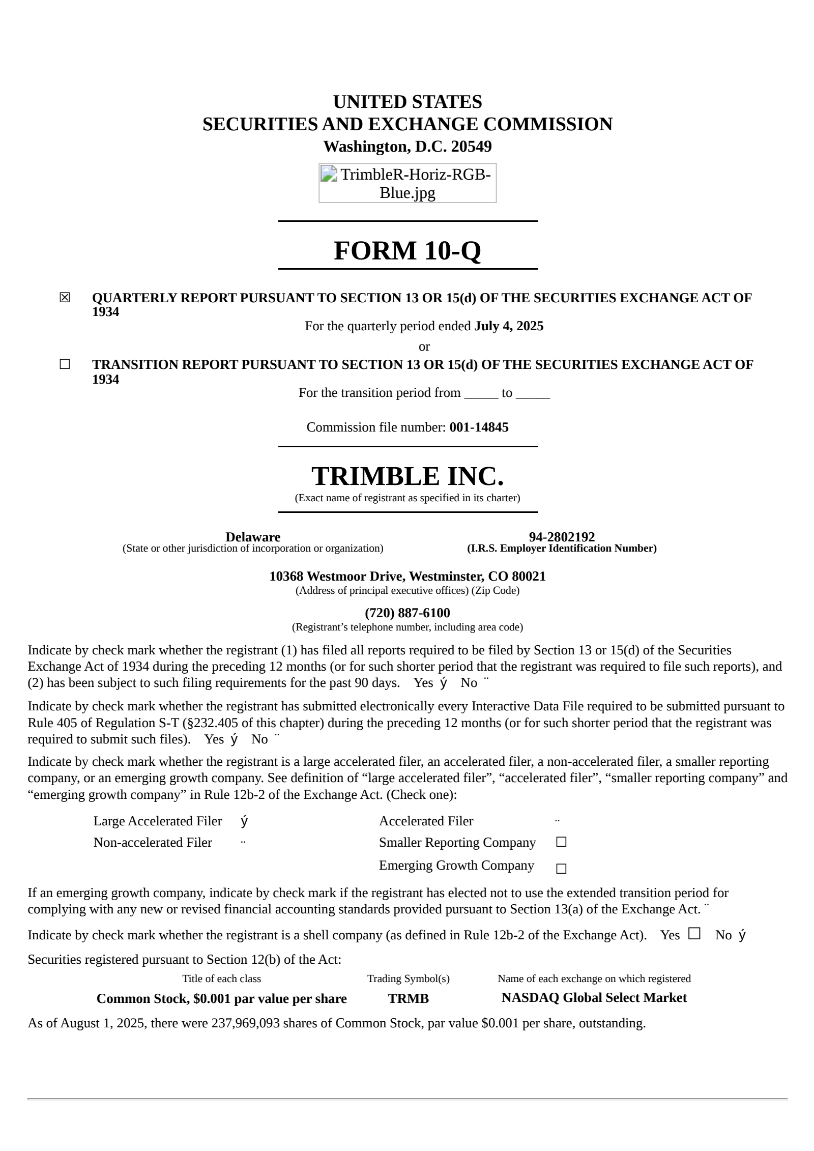 Trimble's Q2 2025 Quarterly report