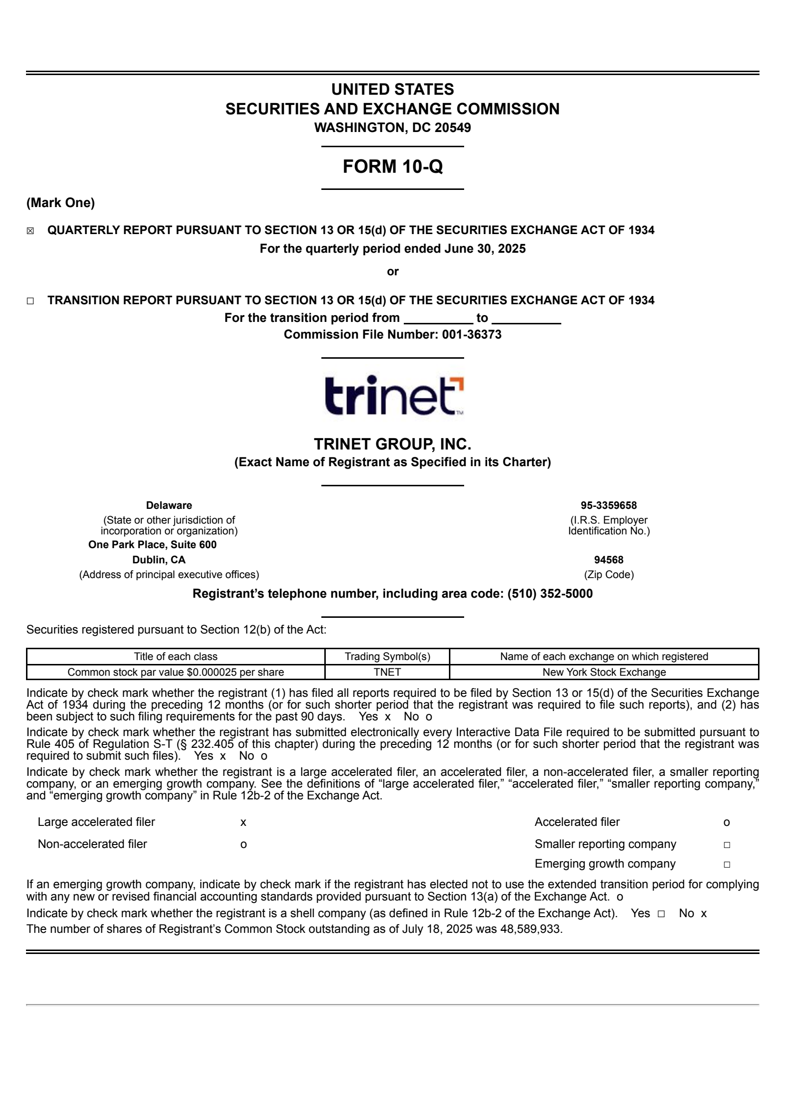 TriNet Group's Q2 2025 Quarterly report