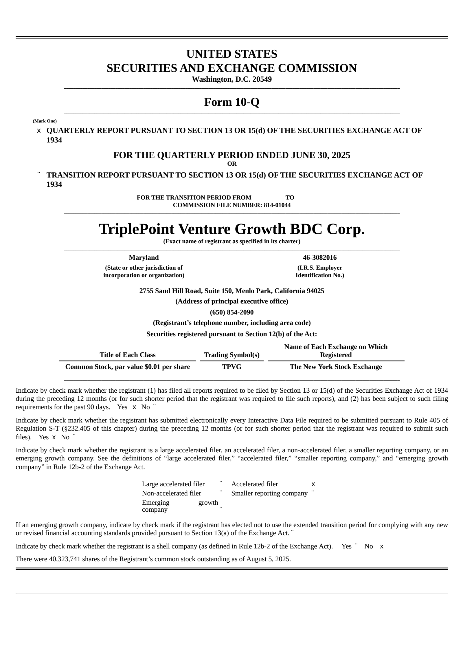 TriplePoint Venture Growth BDC's Q2 2025 Quarterly report