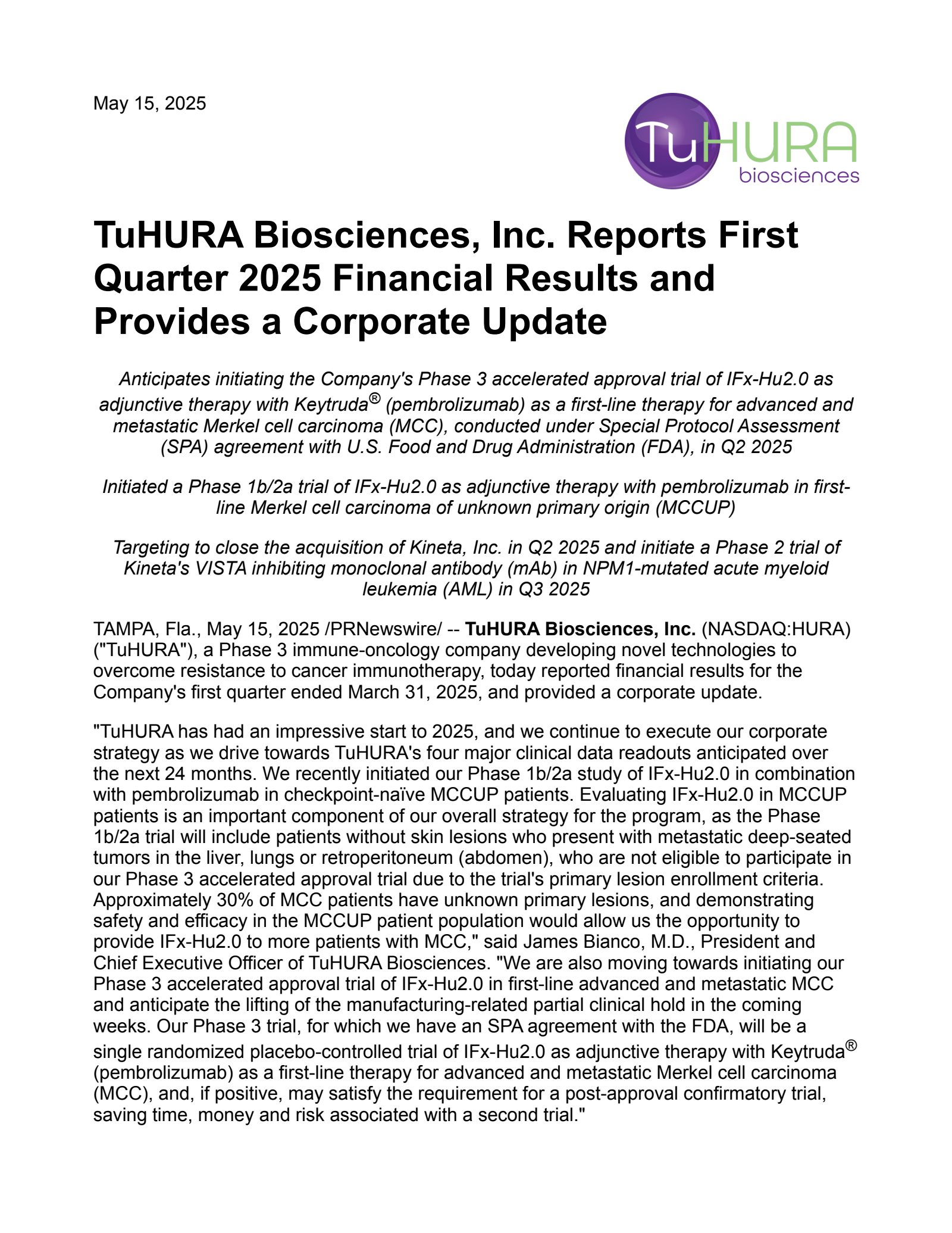 TuHURA Biosciences' Q1 2025 Press Release