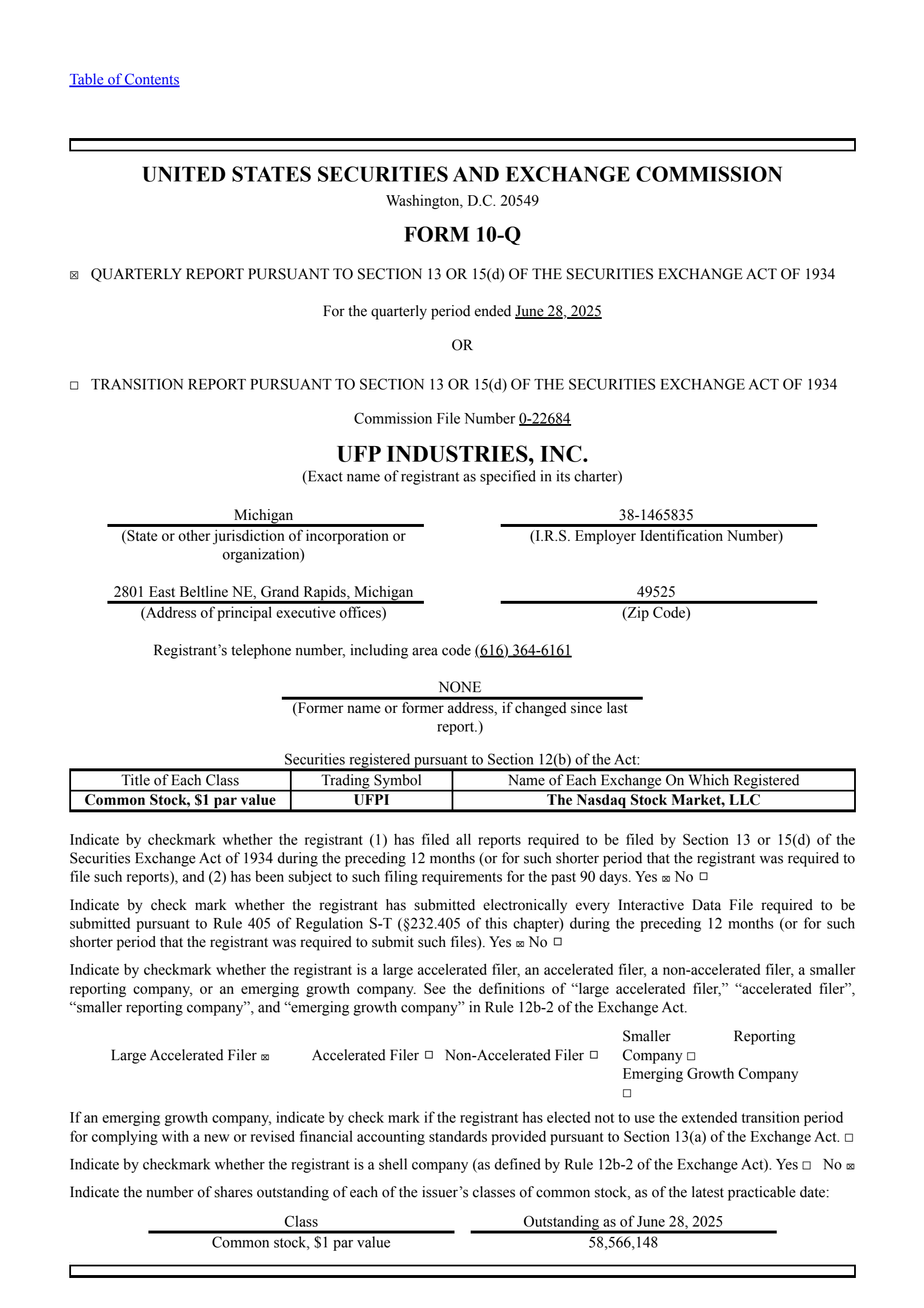 UFP Industries' Q2 2025 Quarterly report