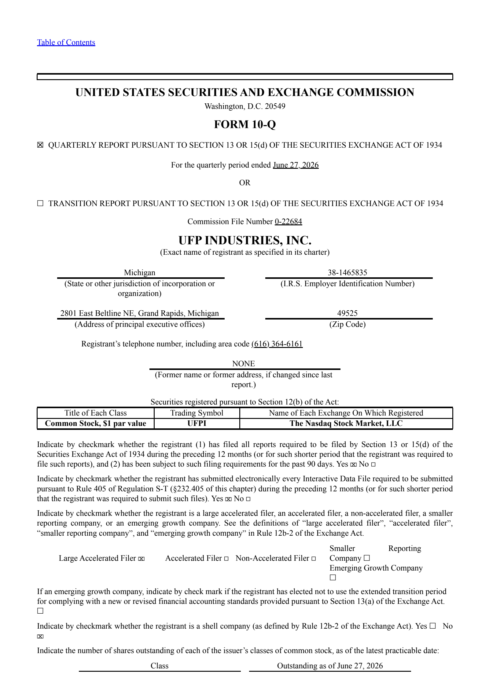 UFP Industries' Q2 2026 Quarterly report
