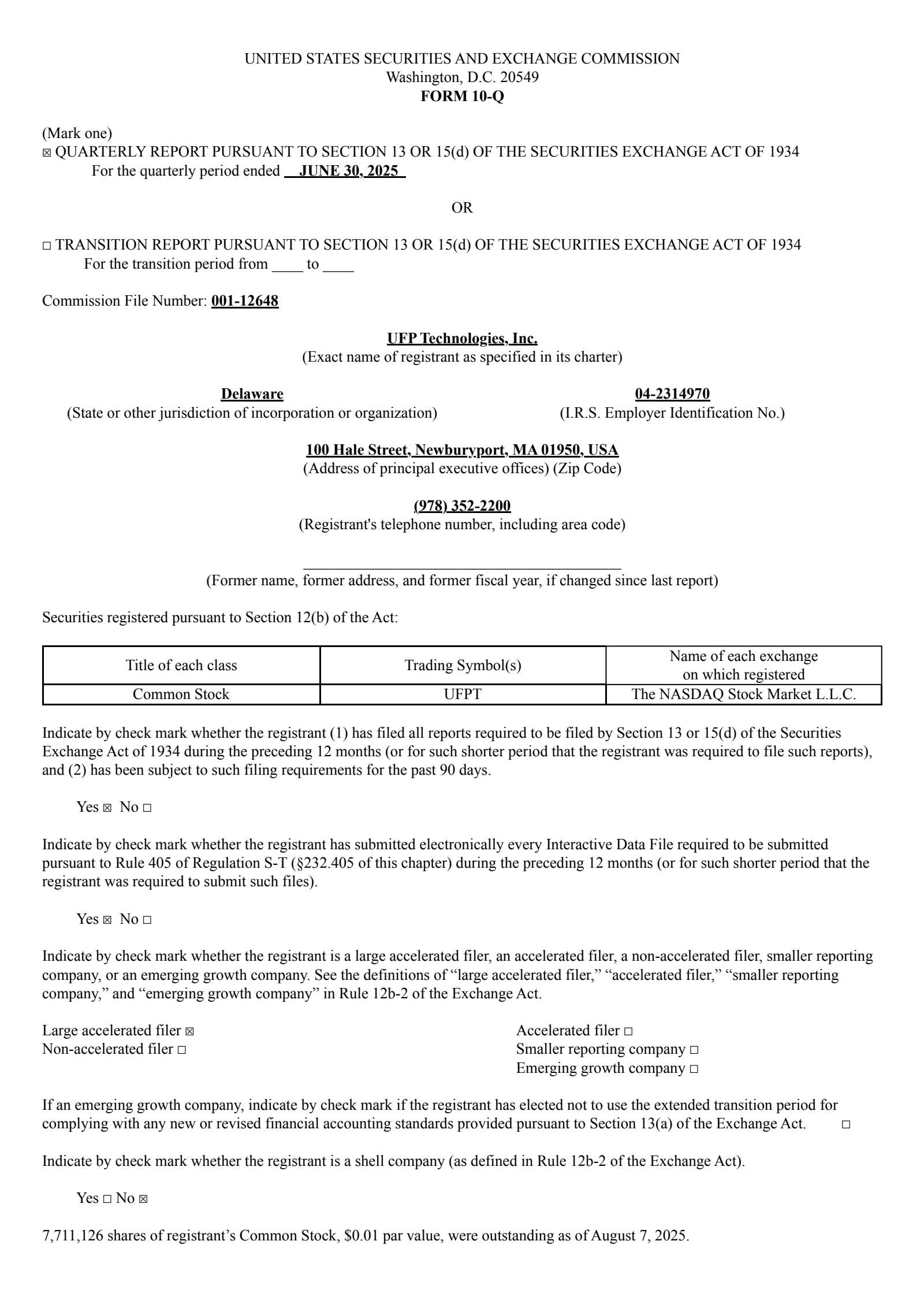 UFP Technologies' Q2 2025 Quarterly report