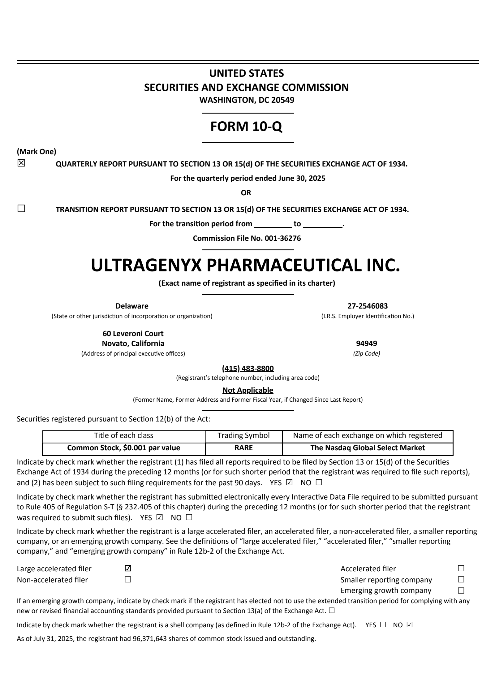 Ultragenyx Pharmaceutical's Q2 2025 Quarterly report