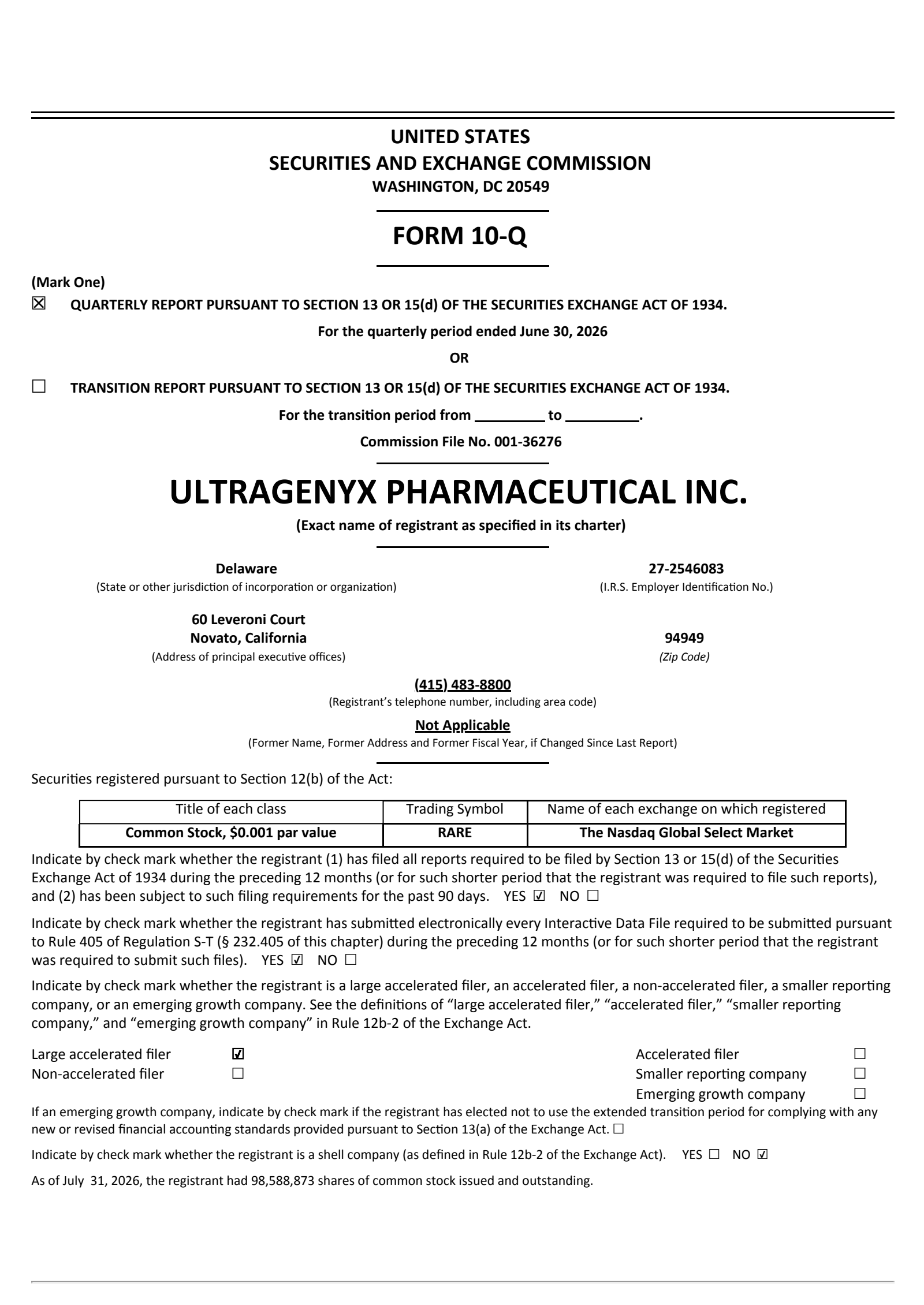 Ultragenyx Pharmaceutical's Q2 2026 Quarterly report