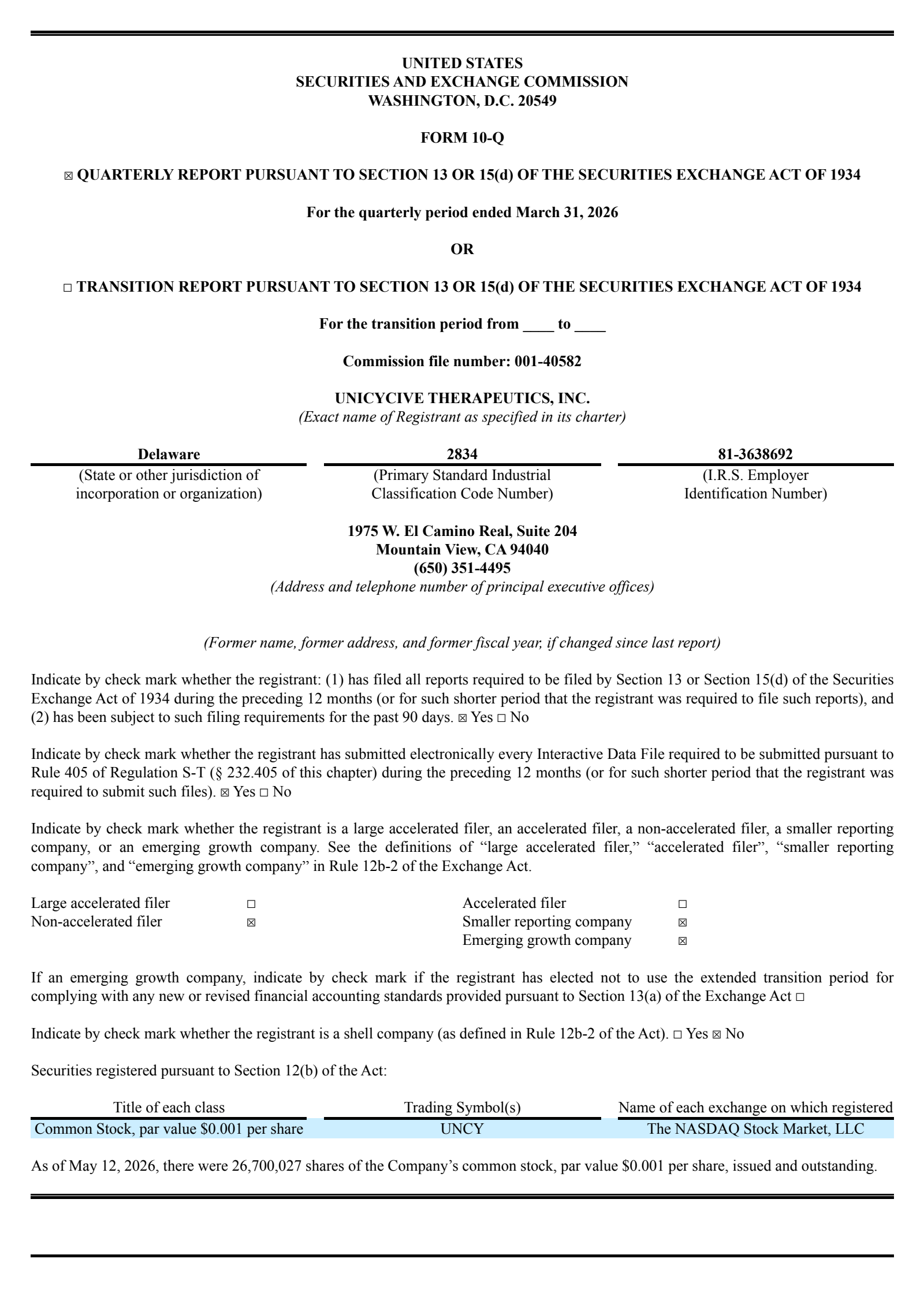 Unicycive Therapeutics' Q1 2026 Quarterly report