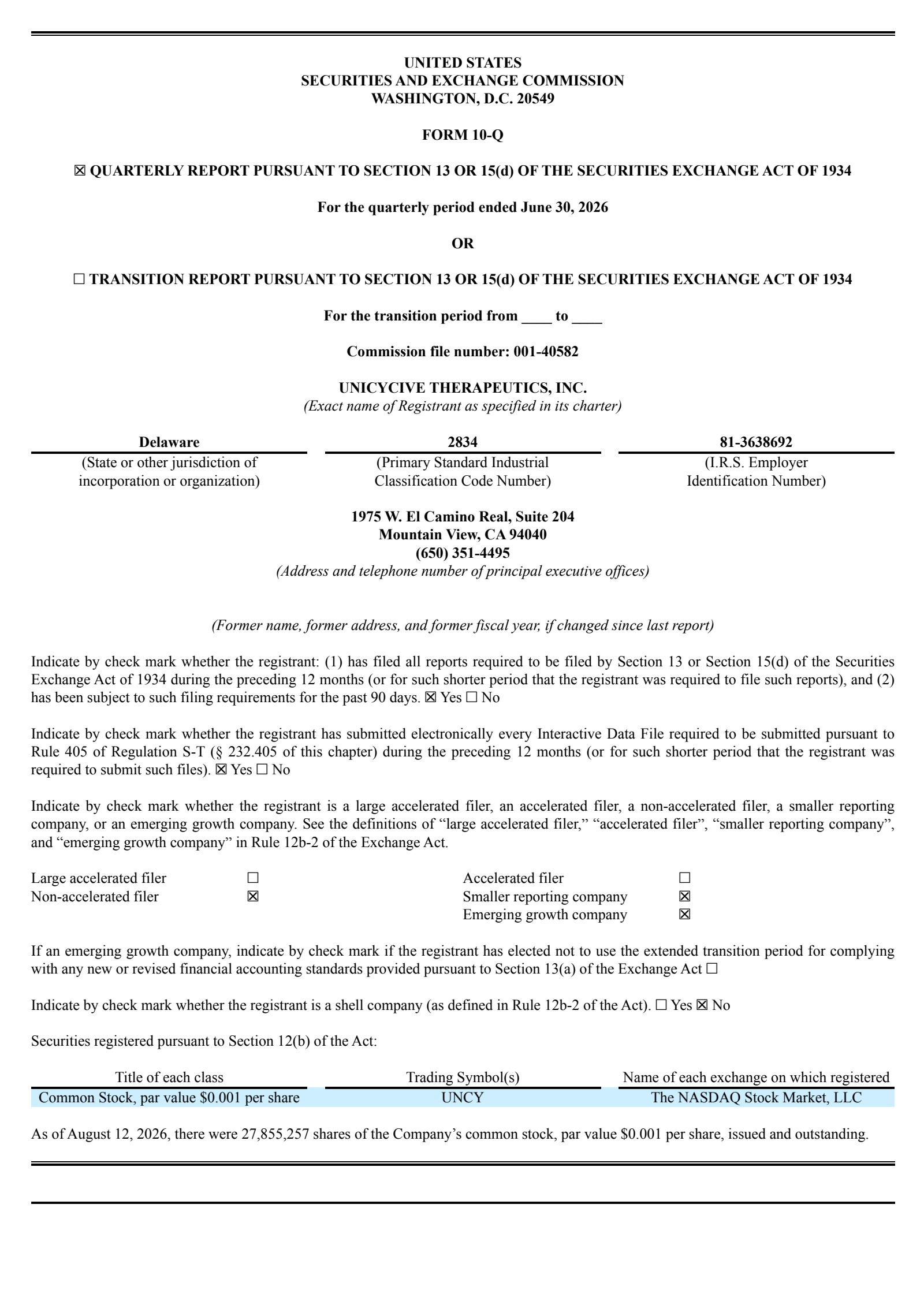 Unicycive Therapeutics' Q2 2026 Quarterly report