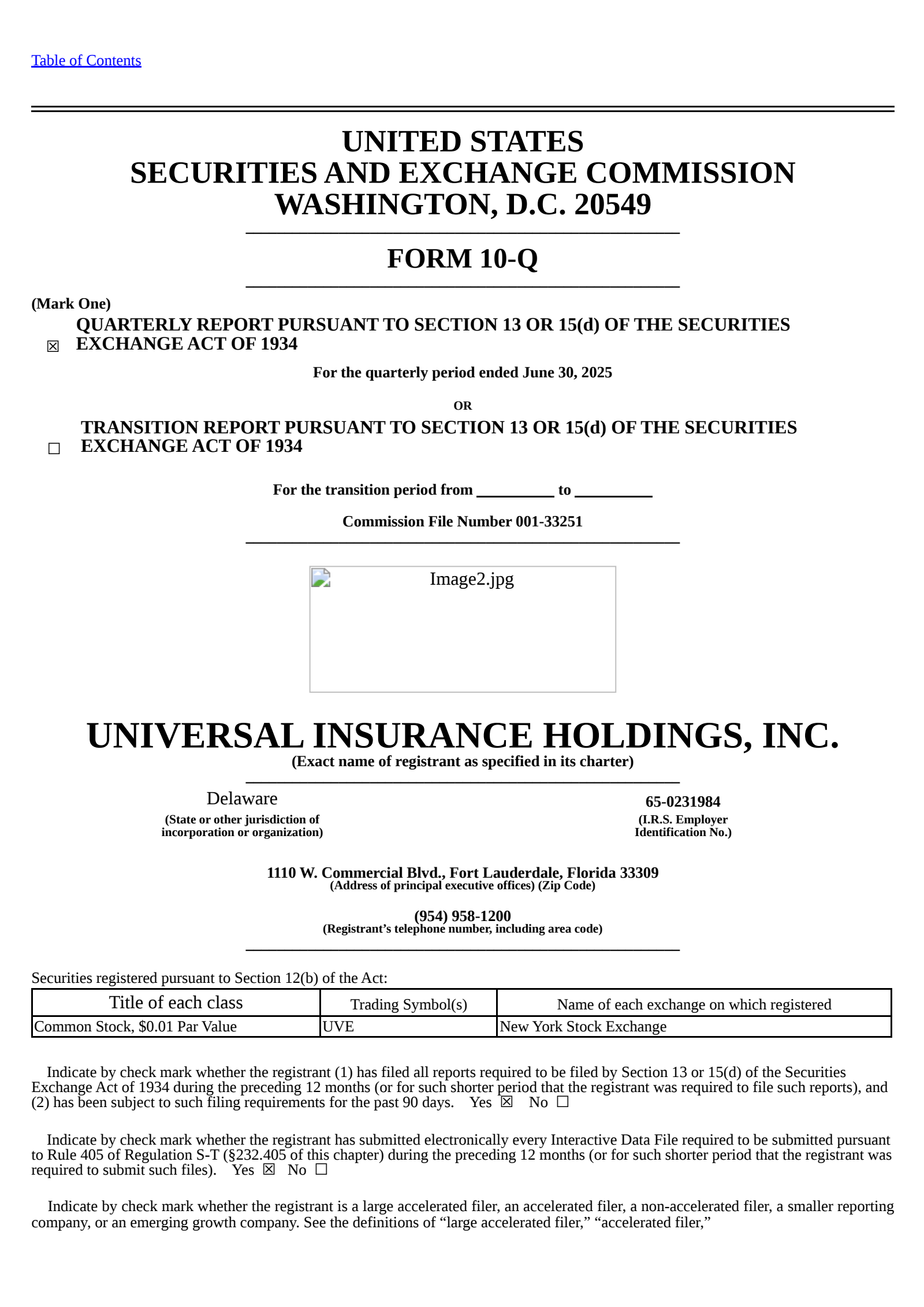 Universal Insurance's Q2 2025 Quarterly report