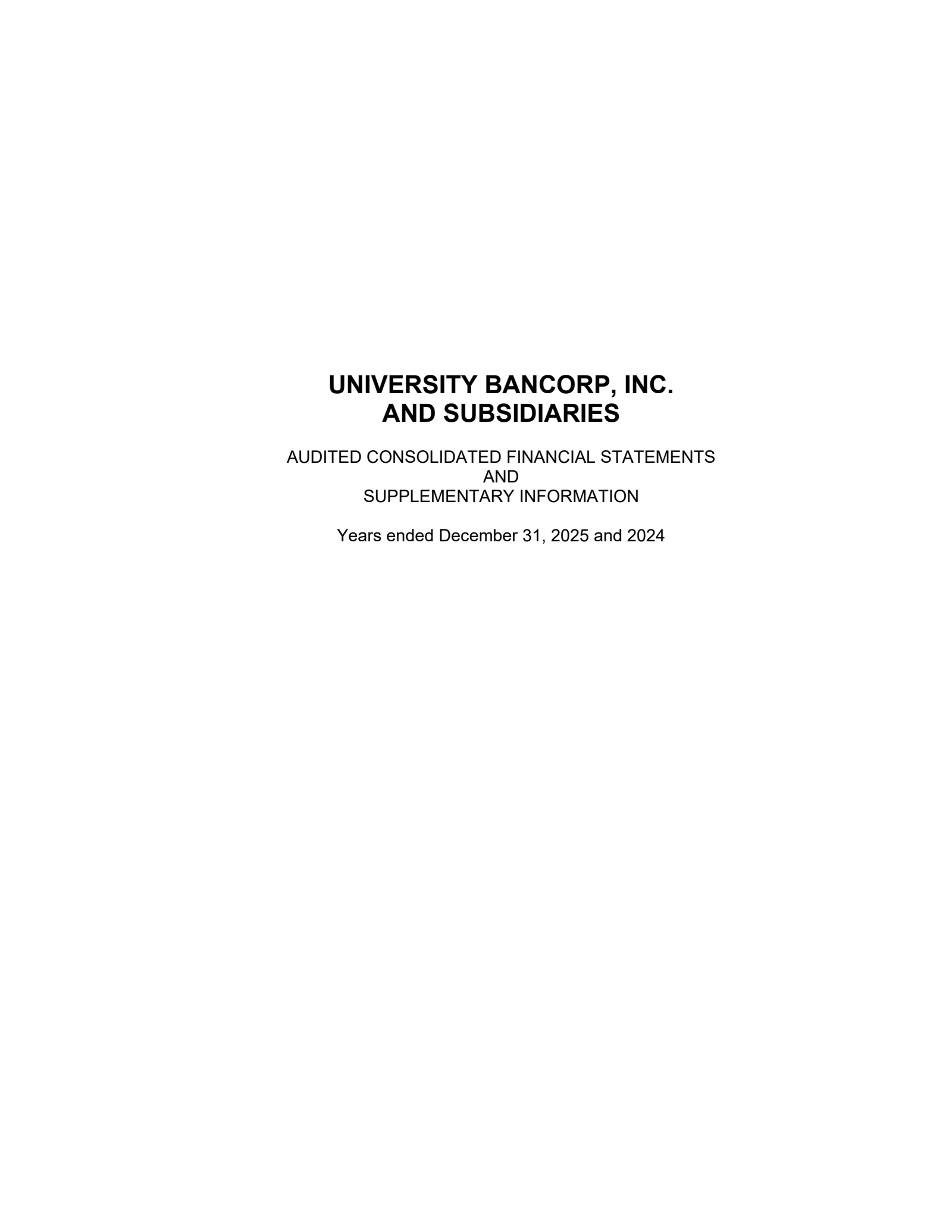 University Bancorp's Q4 2025 Annual report