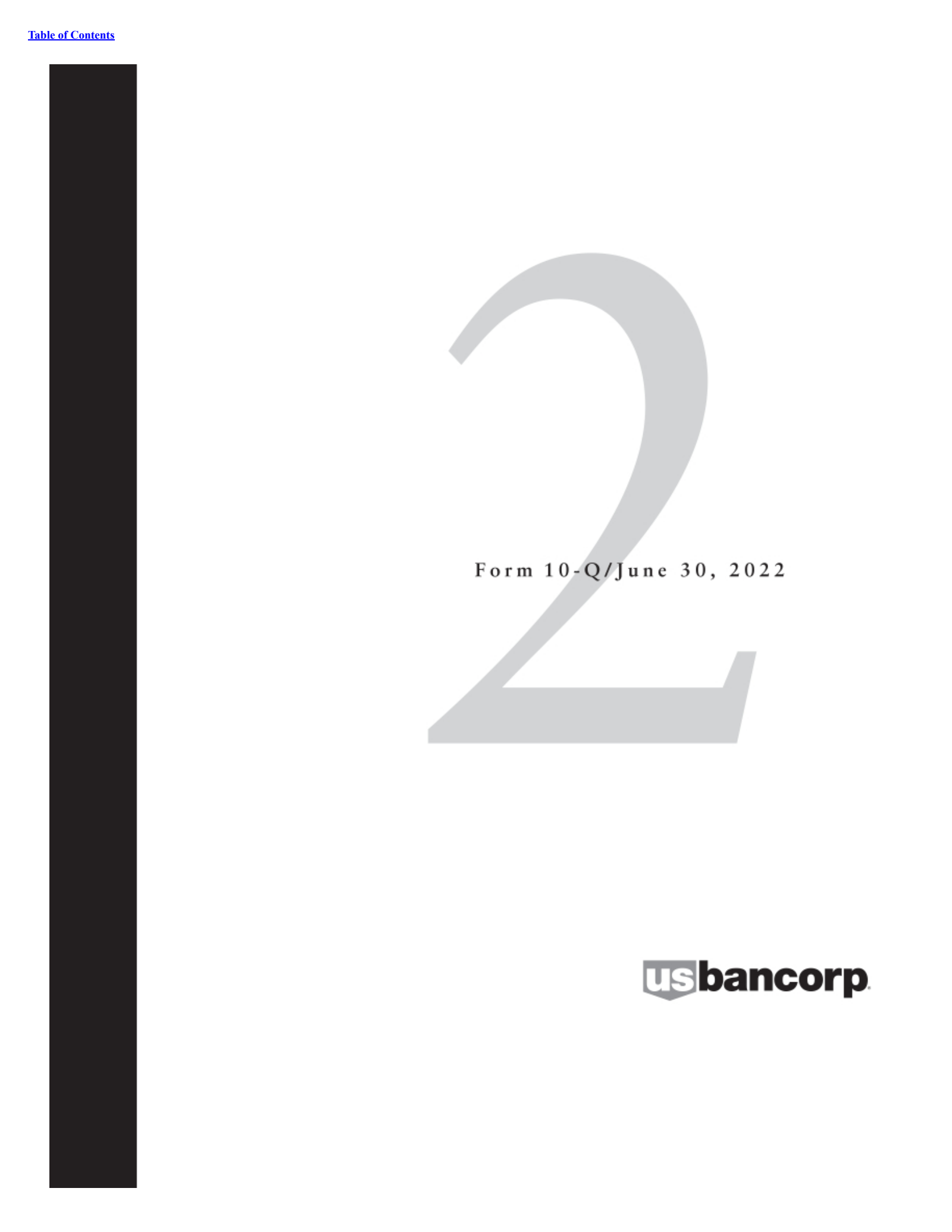 U.S. Bancorp's Q2 2022 Quarterly Report