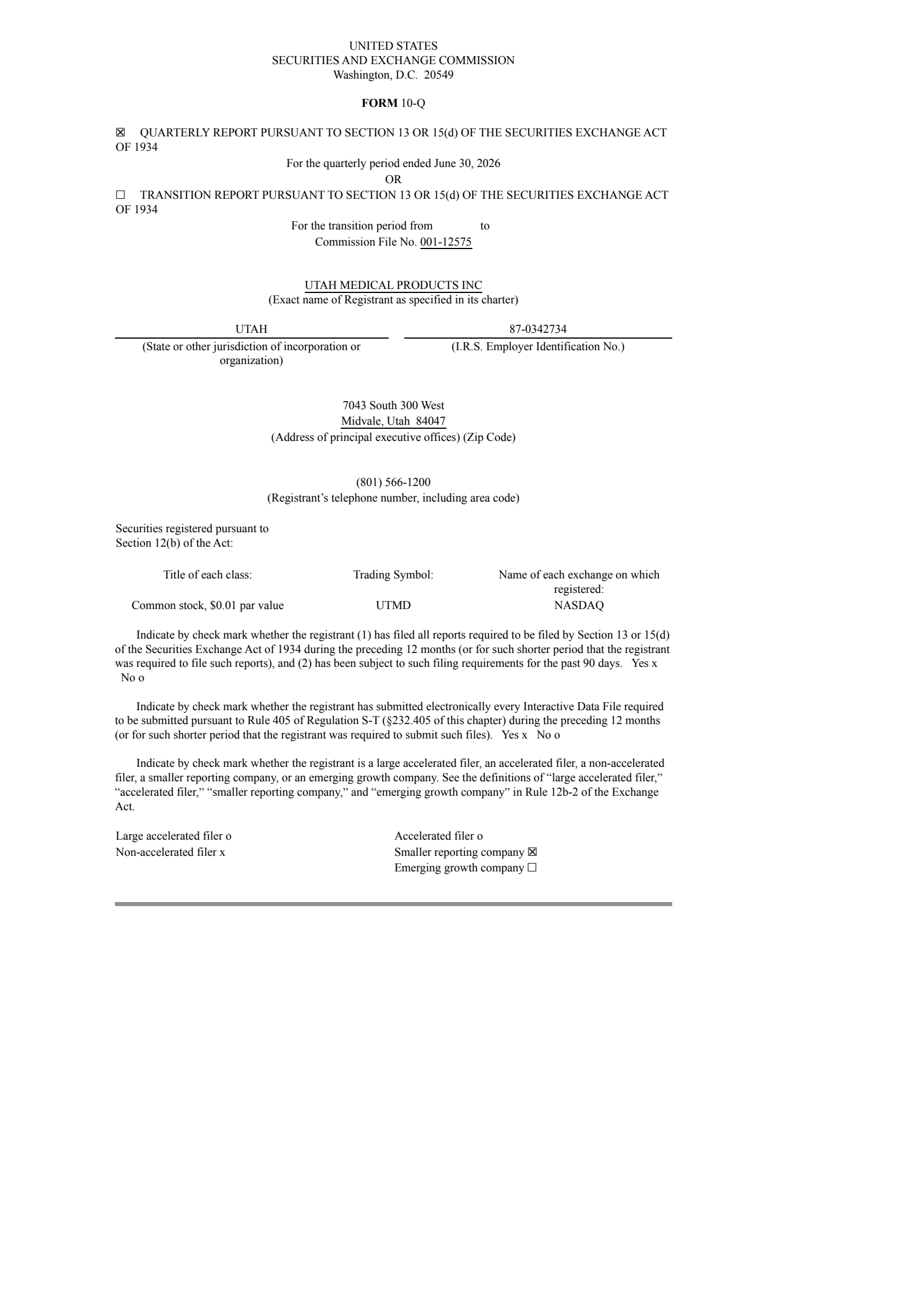 Utah Medical Products' Q2 2026 Quarterly report