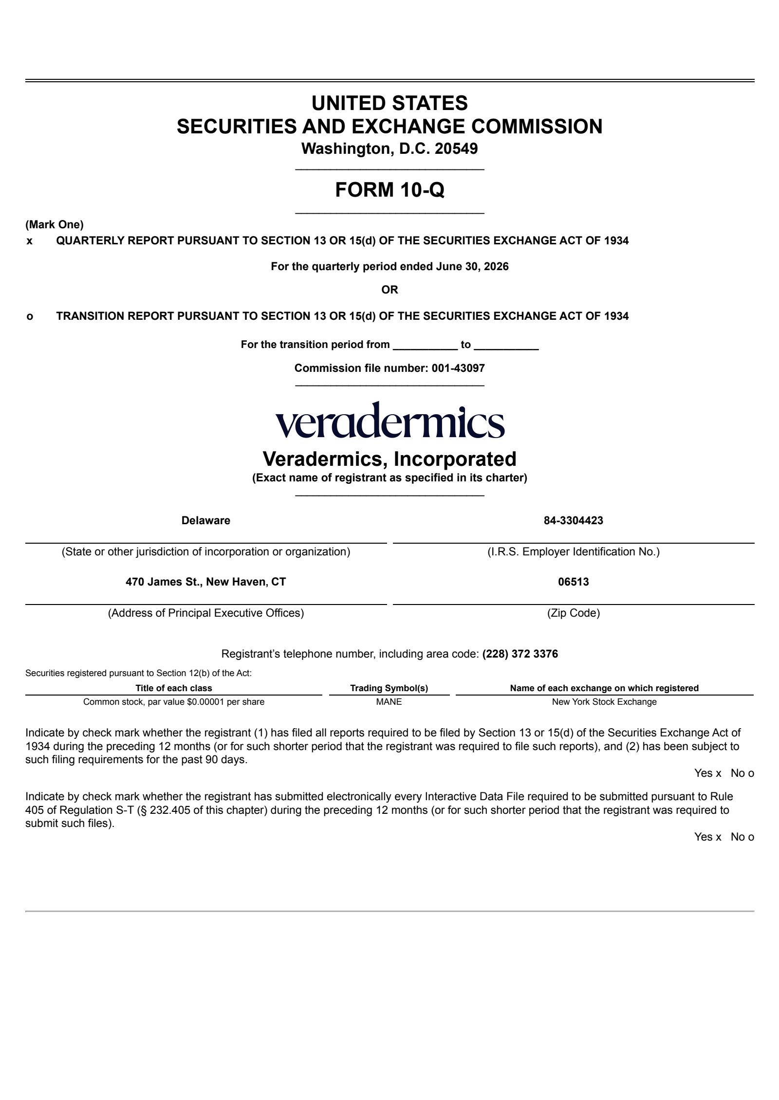Veradermics' Q2 2026 Quarterly report