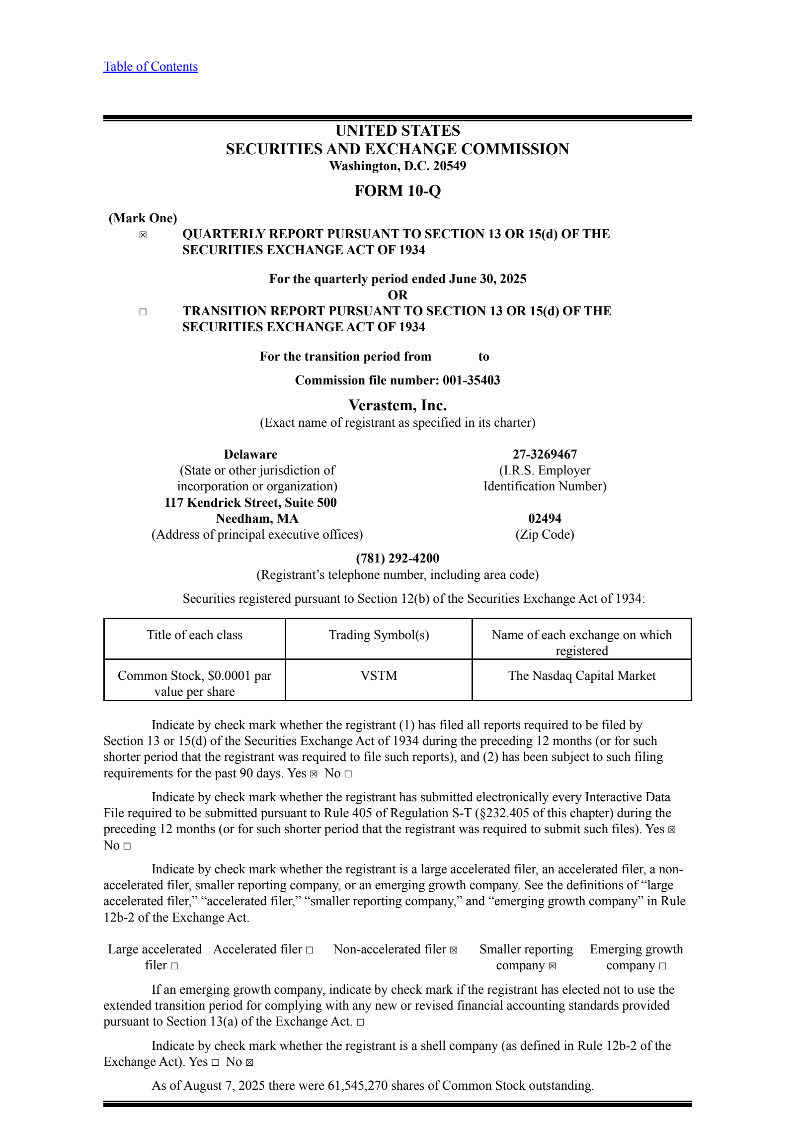 Verastem's Q2 2025 Quarterly report