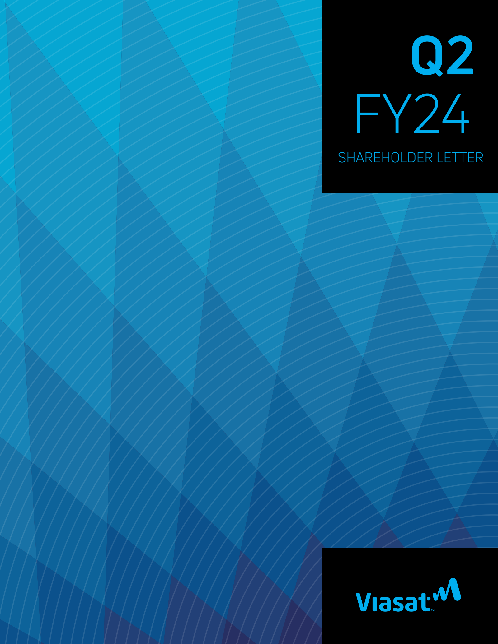 Viasat's Q2 2024 Earnings Release