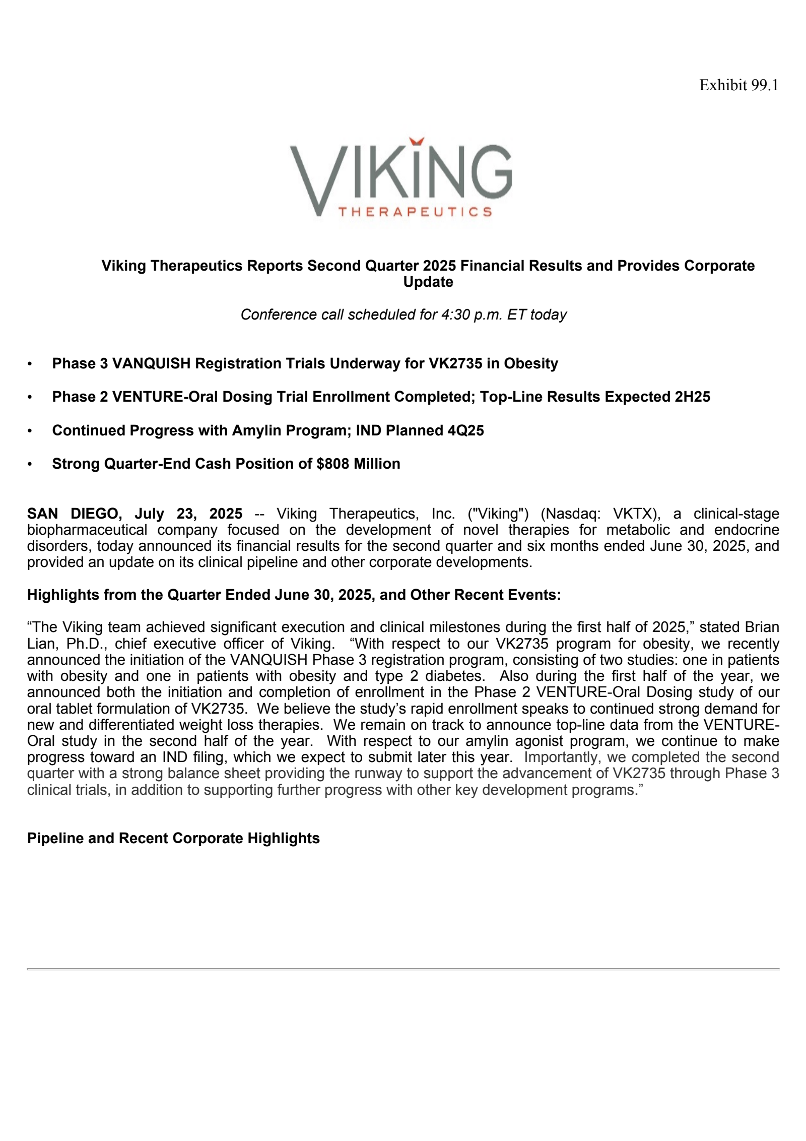 Viking Therapeutics' Q2 2025 Press Release