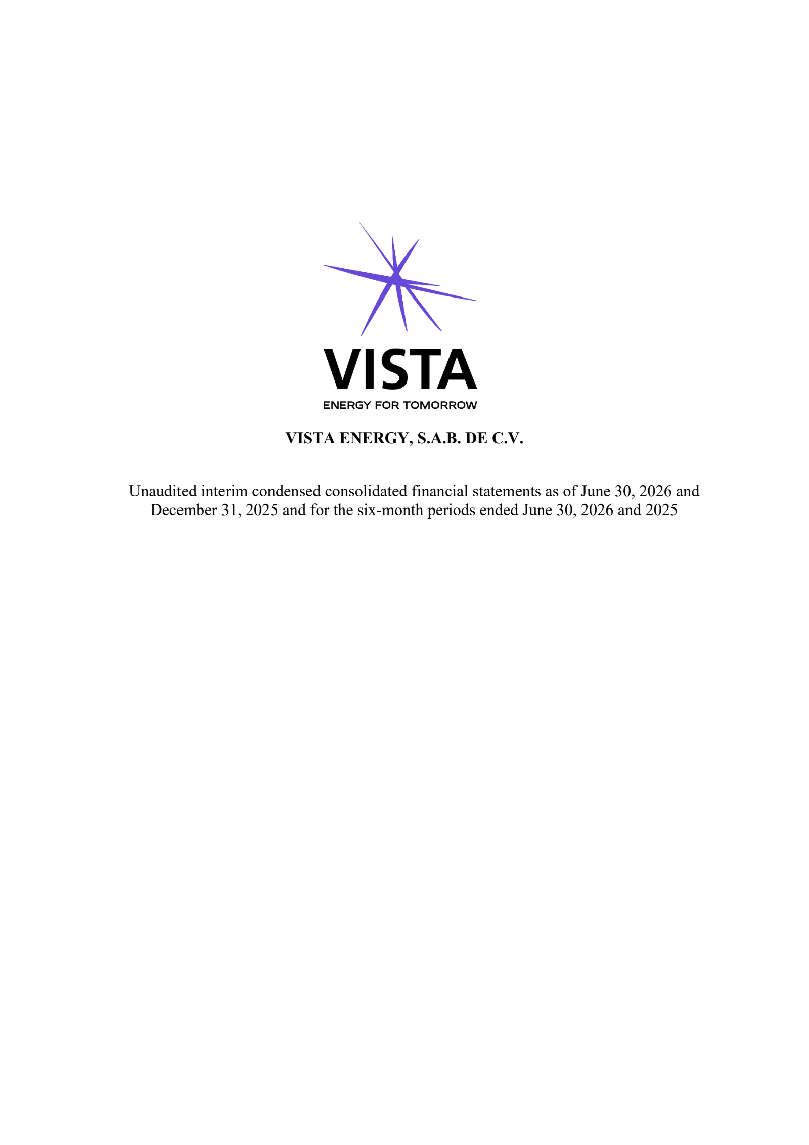 Vista Energy's Q2 2026 Interim report