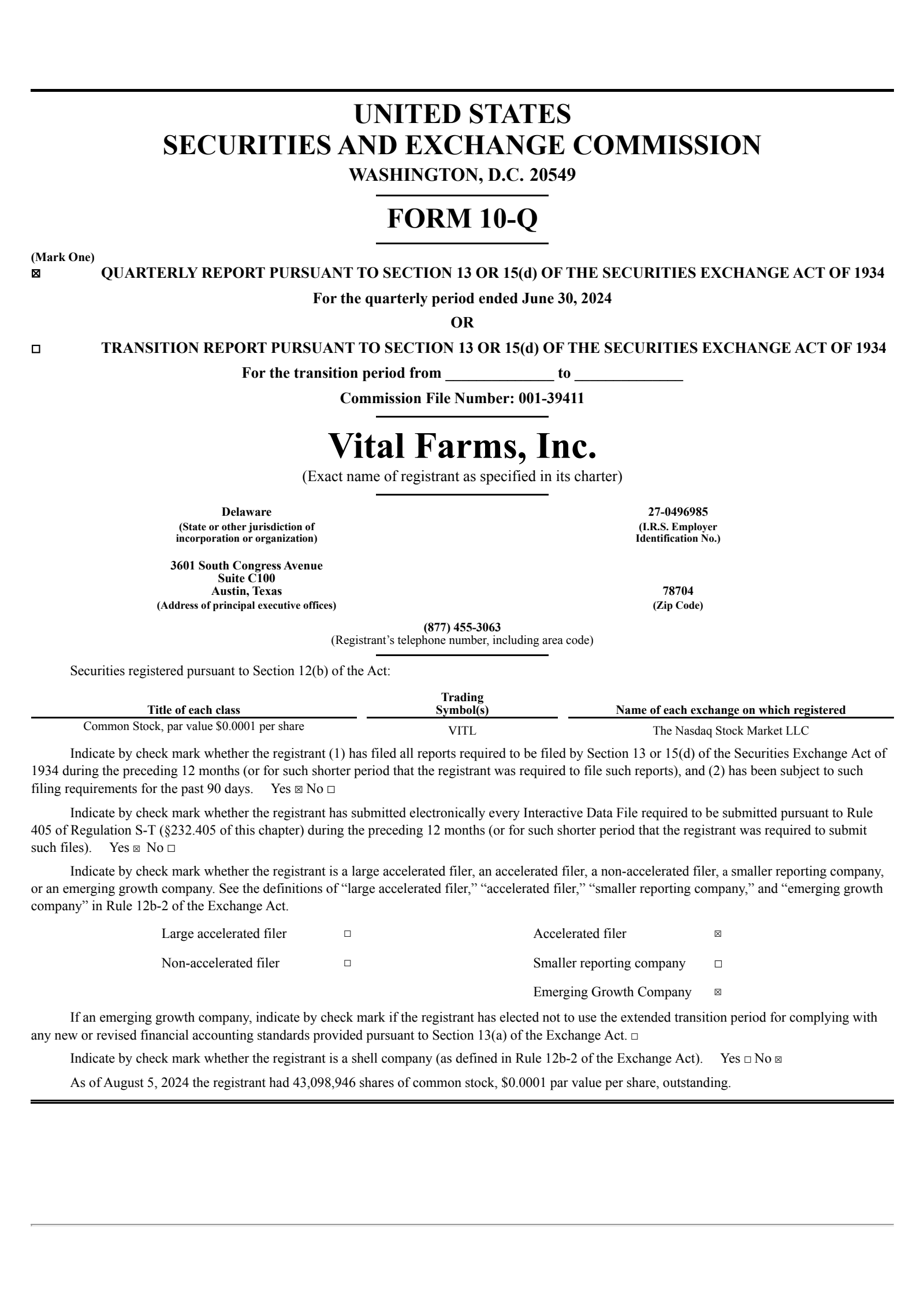 Vital Farms' Q2 2024 Quarterly report