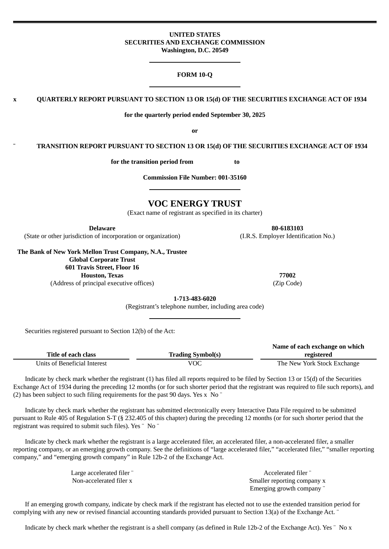 VOC Energy Trust's Q3 2025 Quarterly report