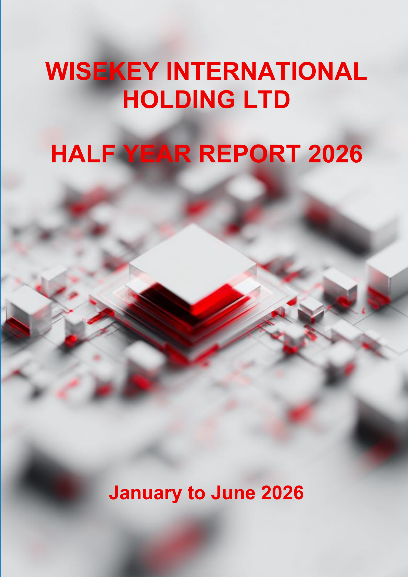WISeKey International (WKEY) H1 2026 Earnings Results & Call Transcript
