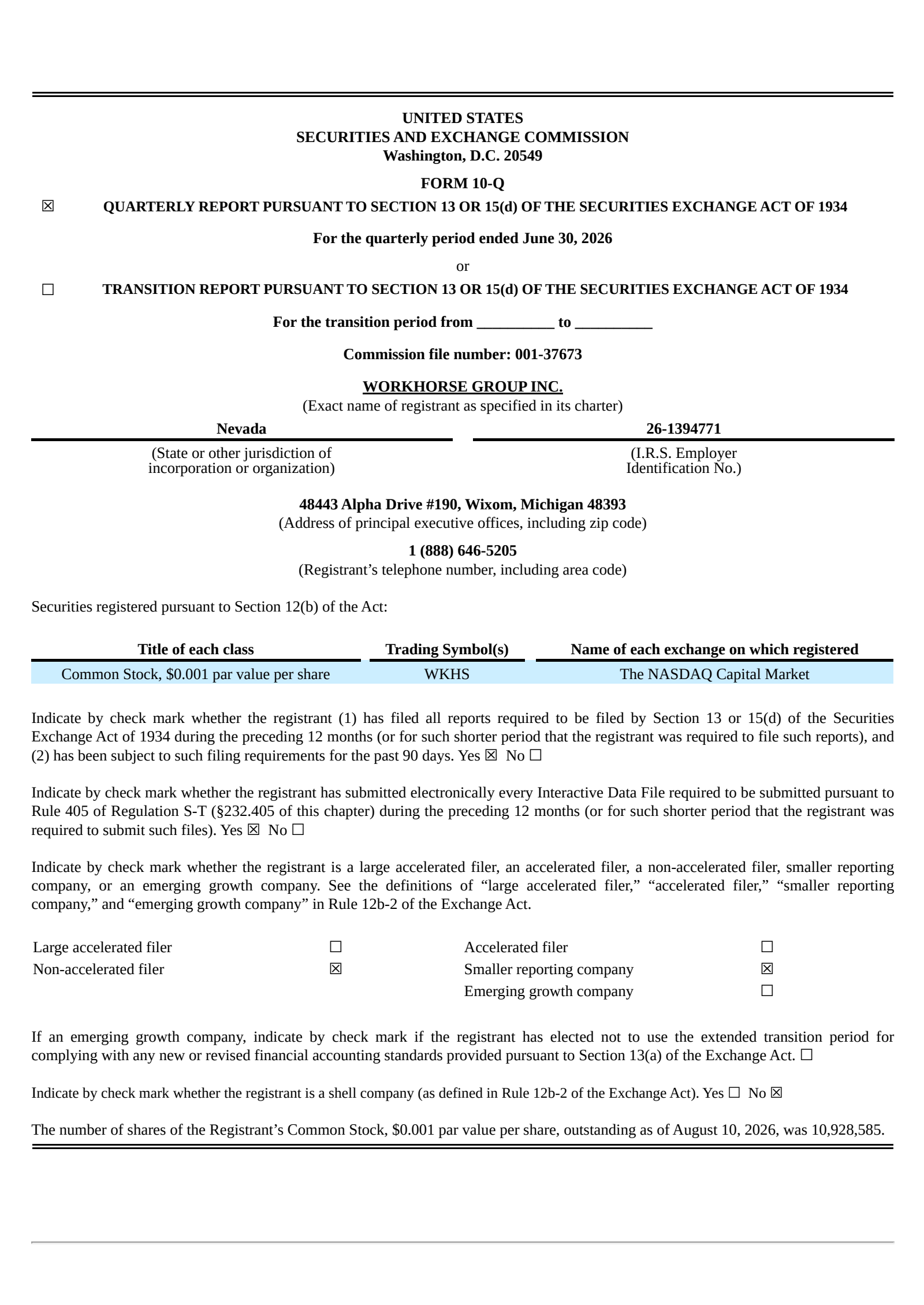 Workhorse Group's Q2 2026 Quarterly report