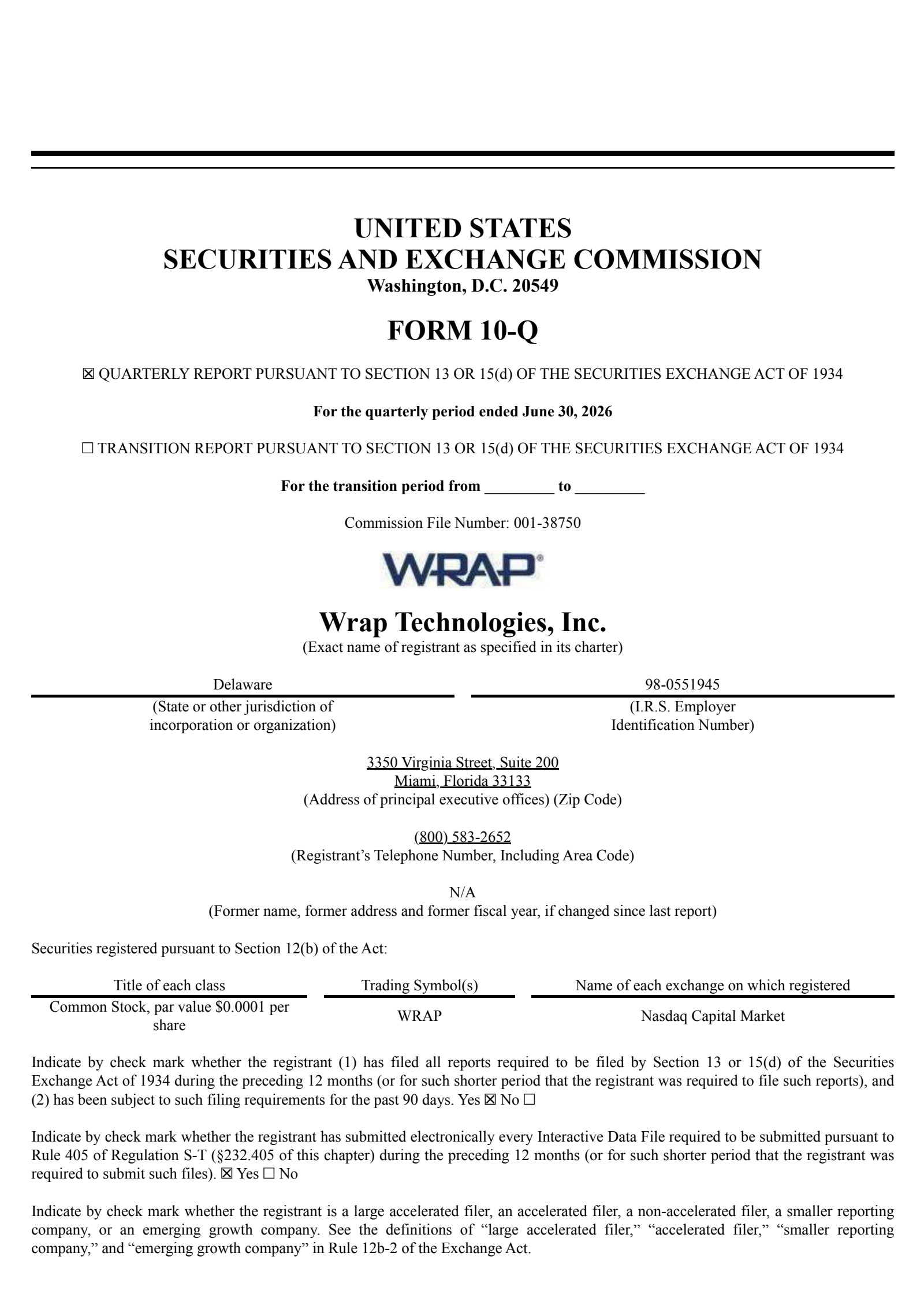 Wrap Technologies' Q2 2026 Quarterly report